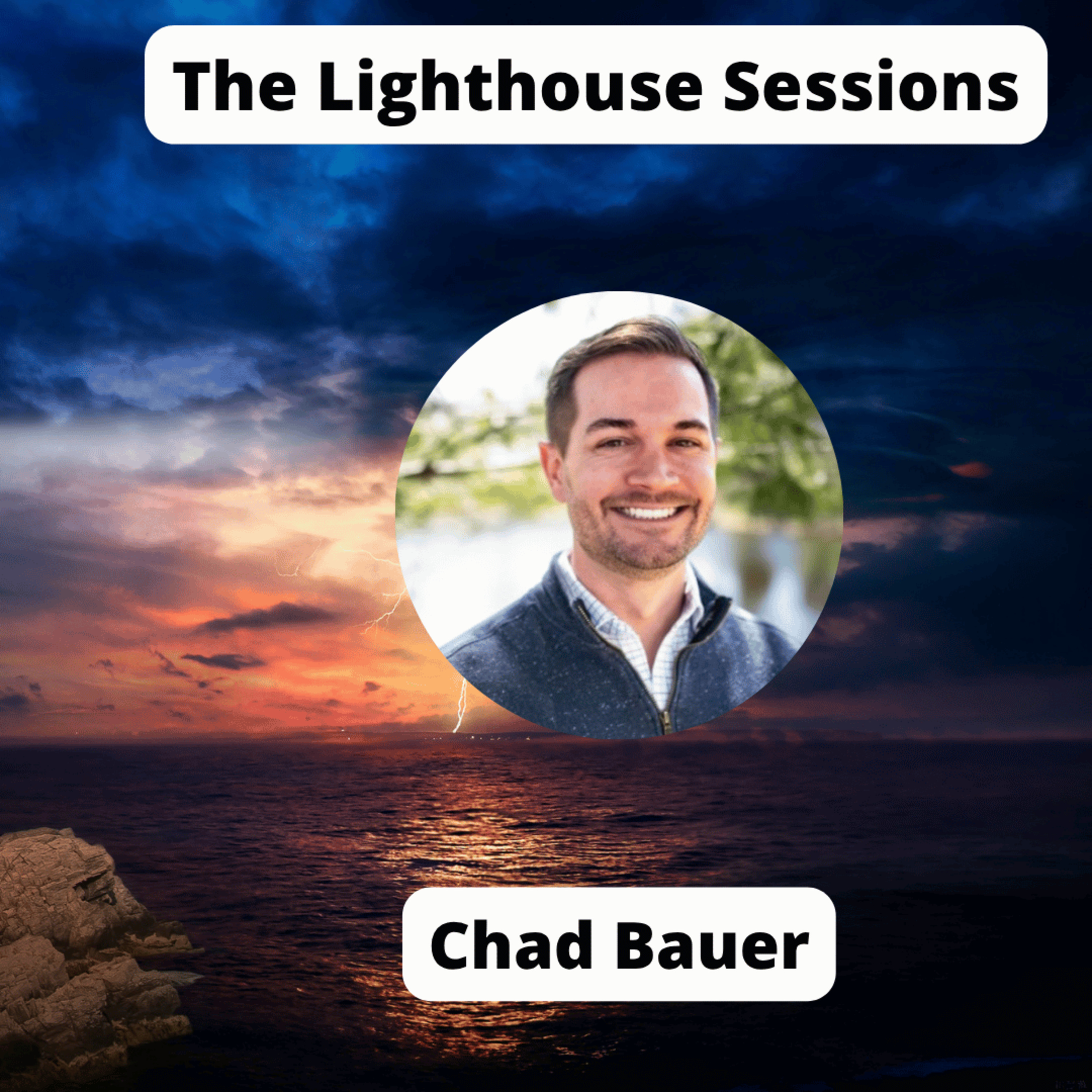 Chad Bauer: Navigating the Fog of Legacy Growth and Presence-Driven Leadership episode artwork