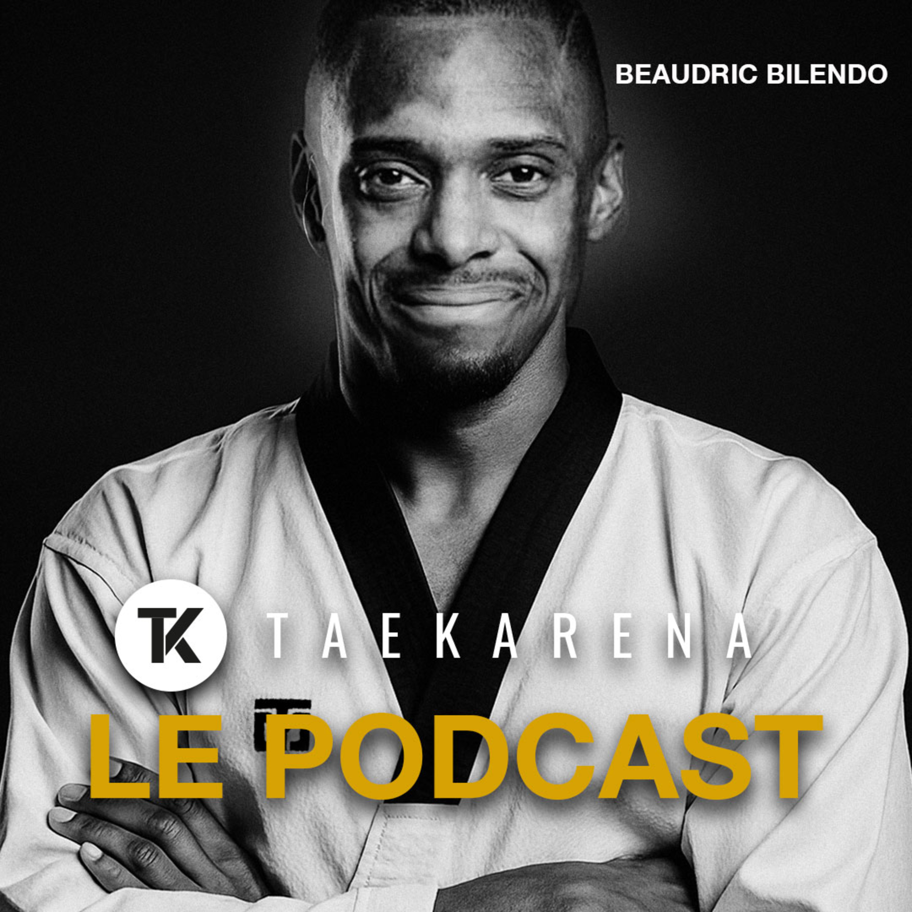 Le podcast de TAEKARENA
