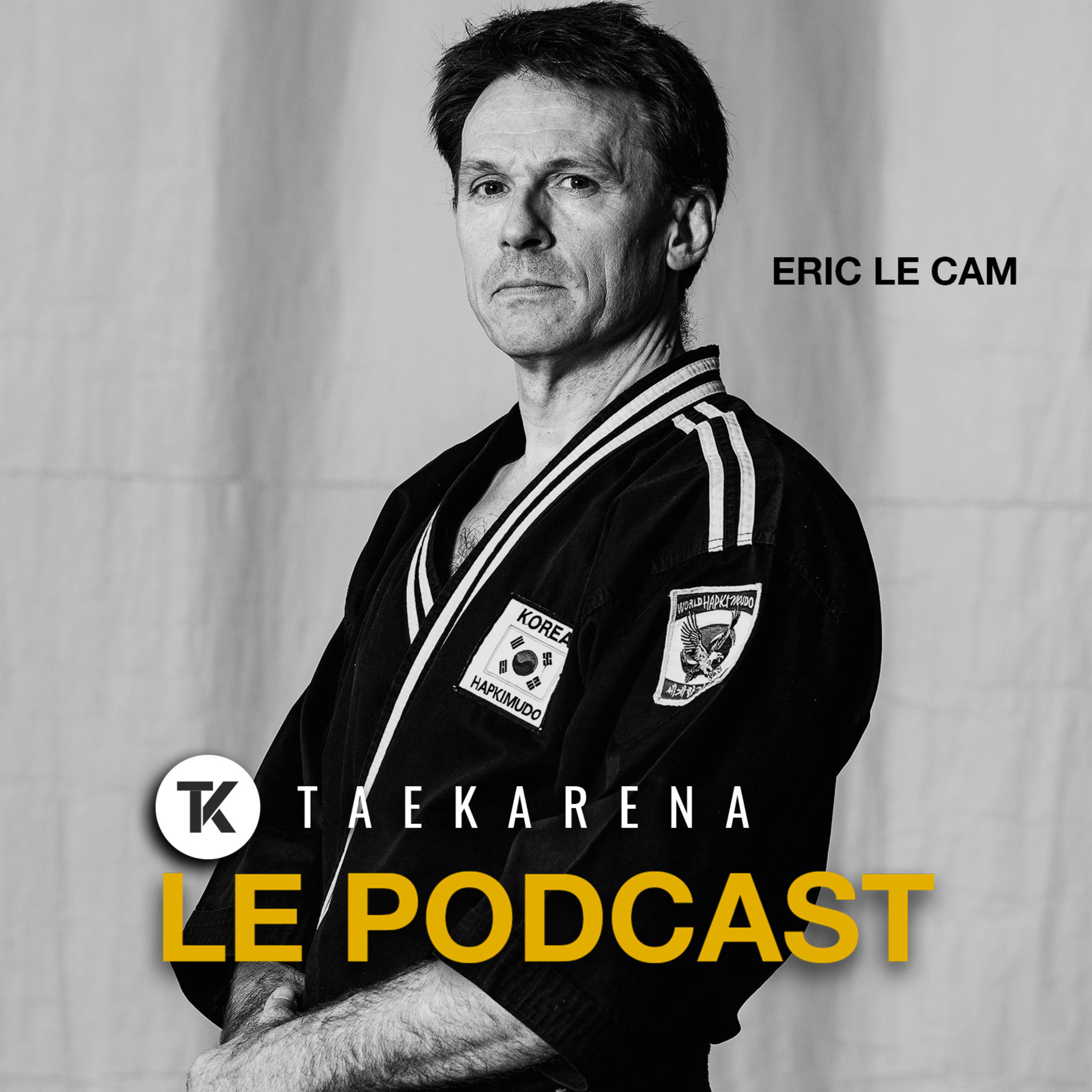 TAEKARENA : Le podcast Taekwondo