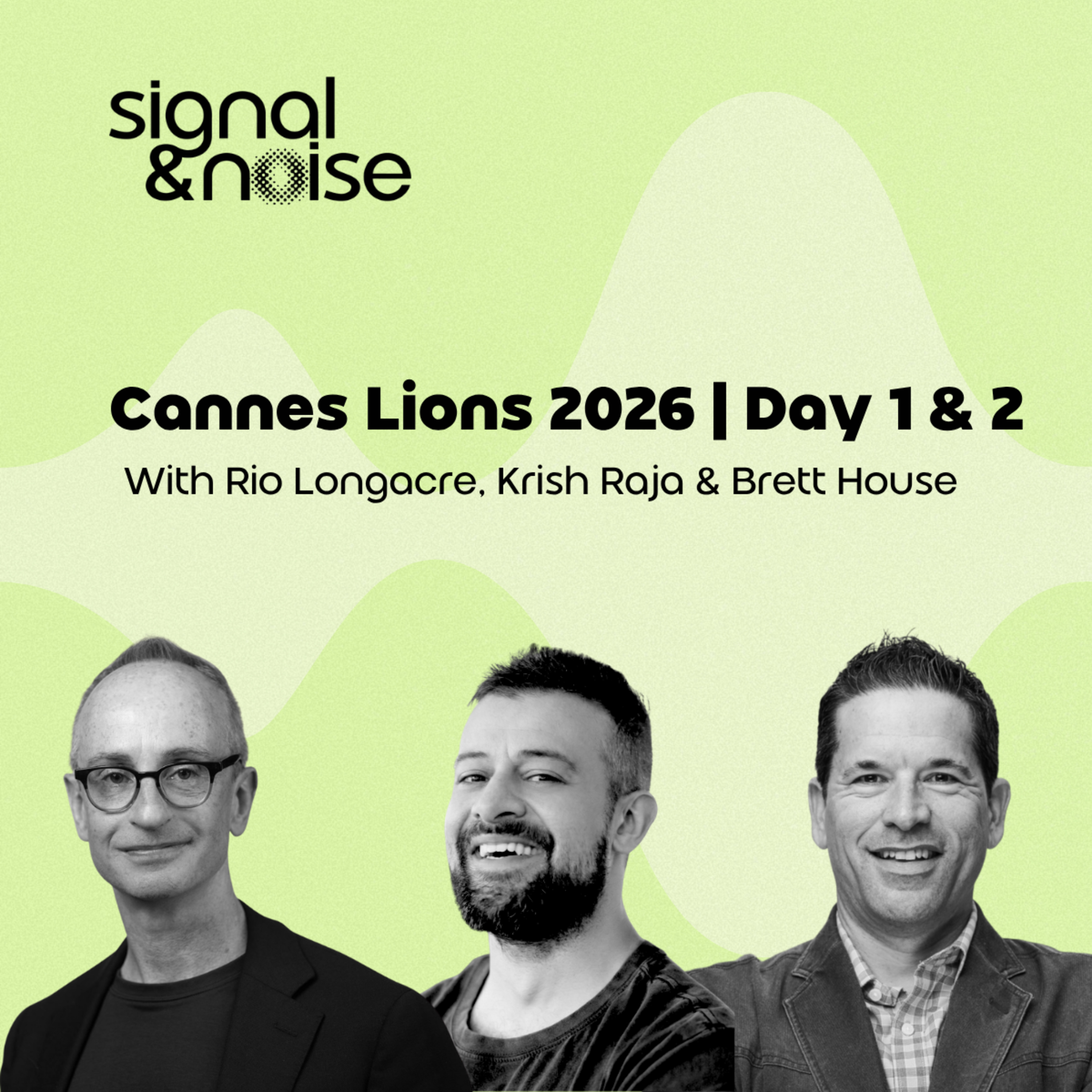 Cannes-Lions 2026 | Days 1 & 2: Agentic Media, AI-Native Agencies, Self-Service TV, and the Reinvention of Creativity episode artwork