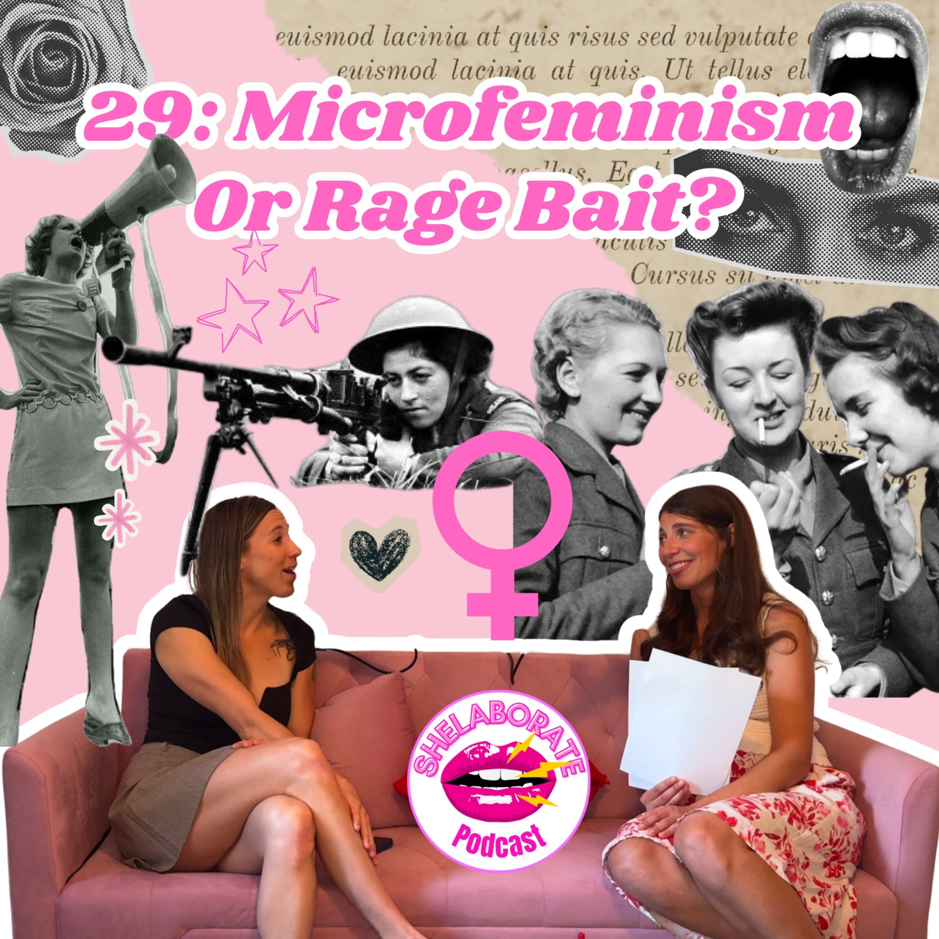 29: Microfeminism or Rage Bait?