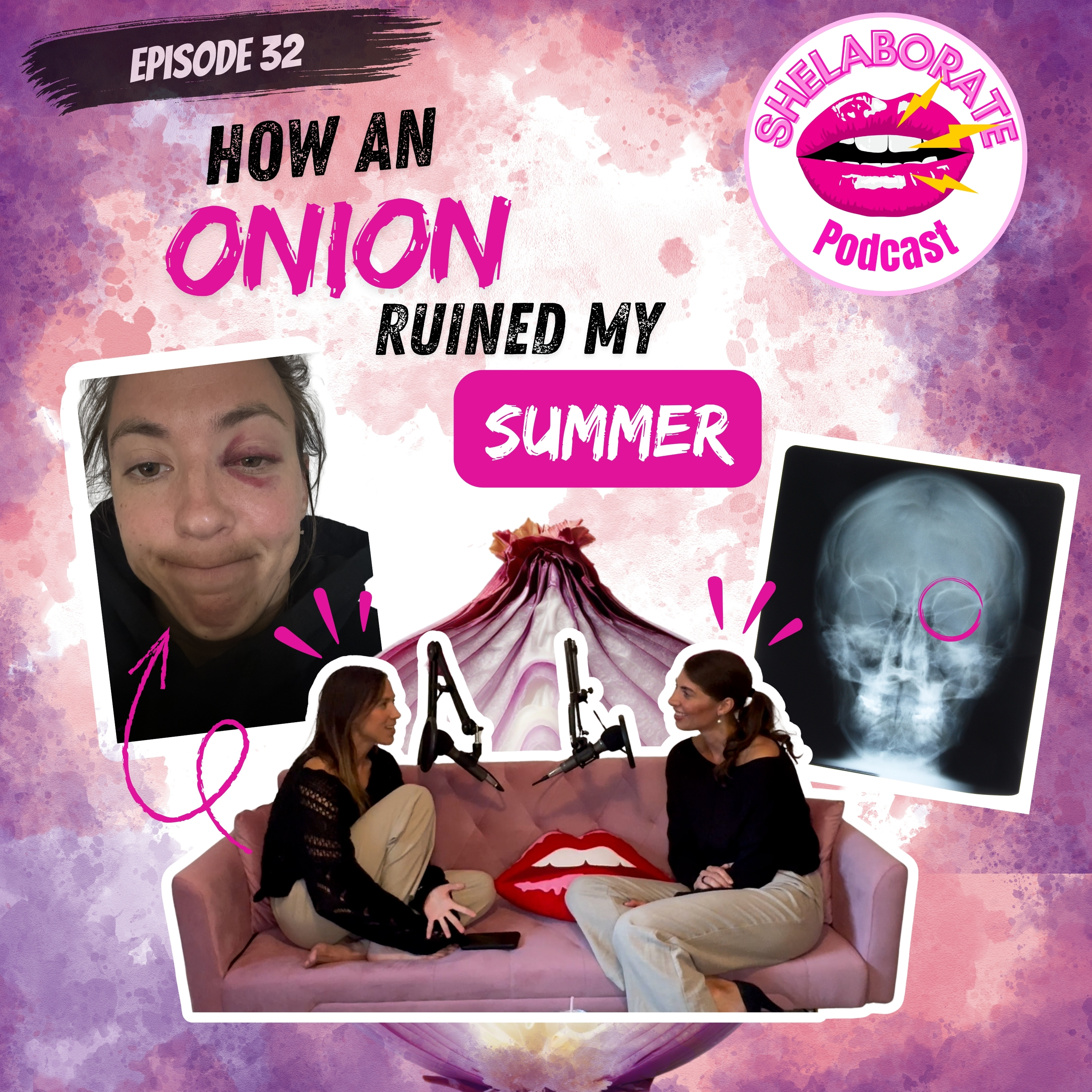 32: How an Onion Ruined My Summer