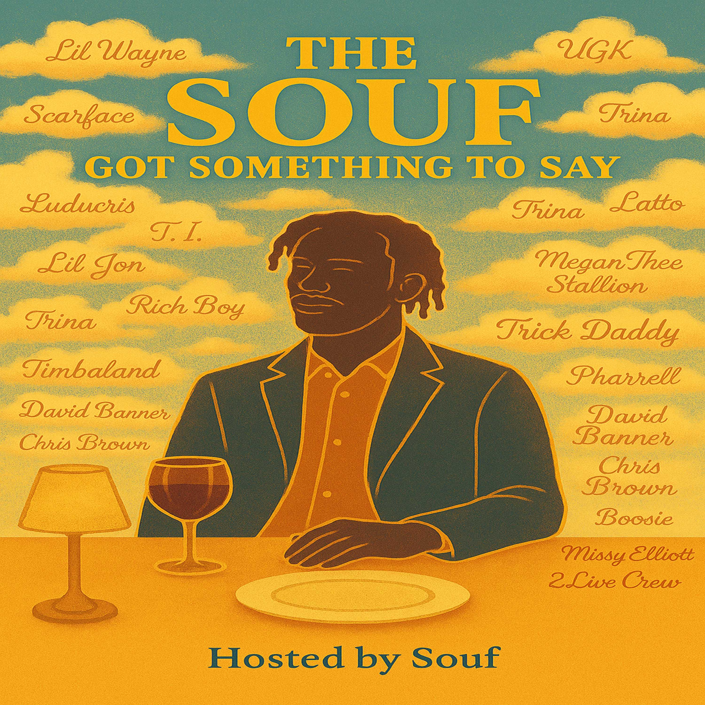 The Souf Got Something To Say