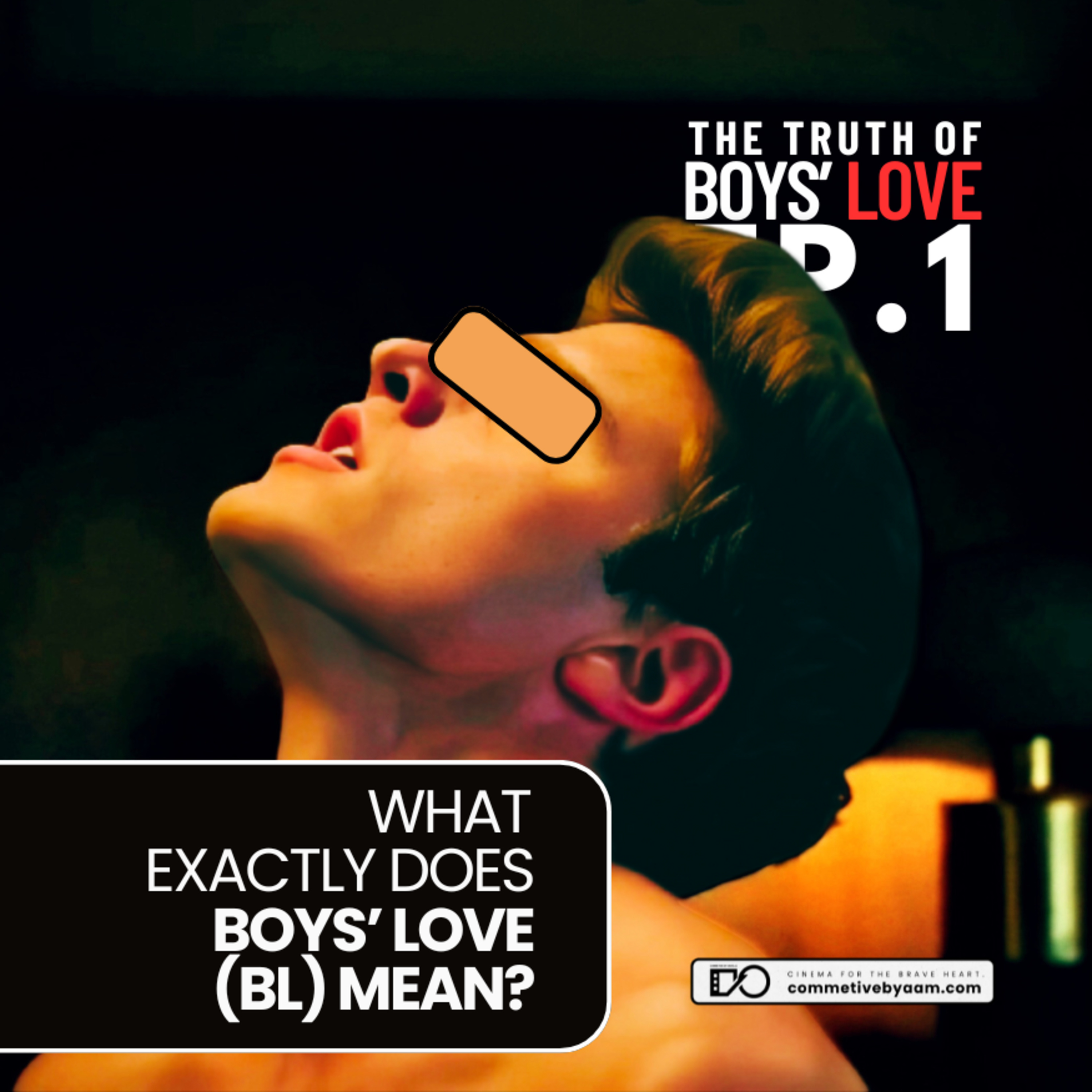 What Exactly Does Boys’ Love (BL) Mean? | The Truth of Boys’ Love | EP. 1 episode artwork
