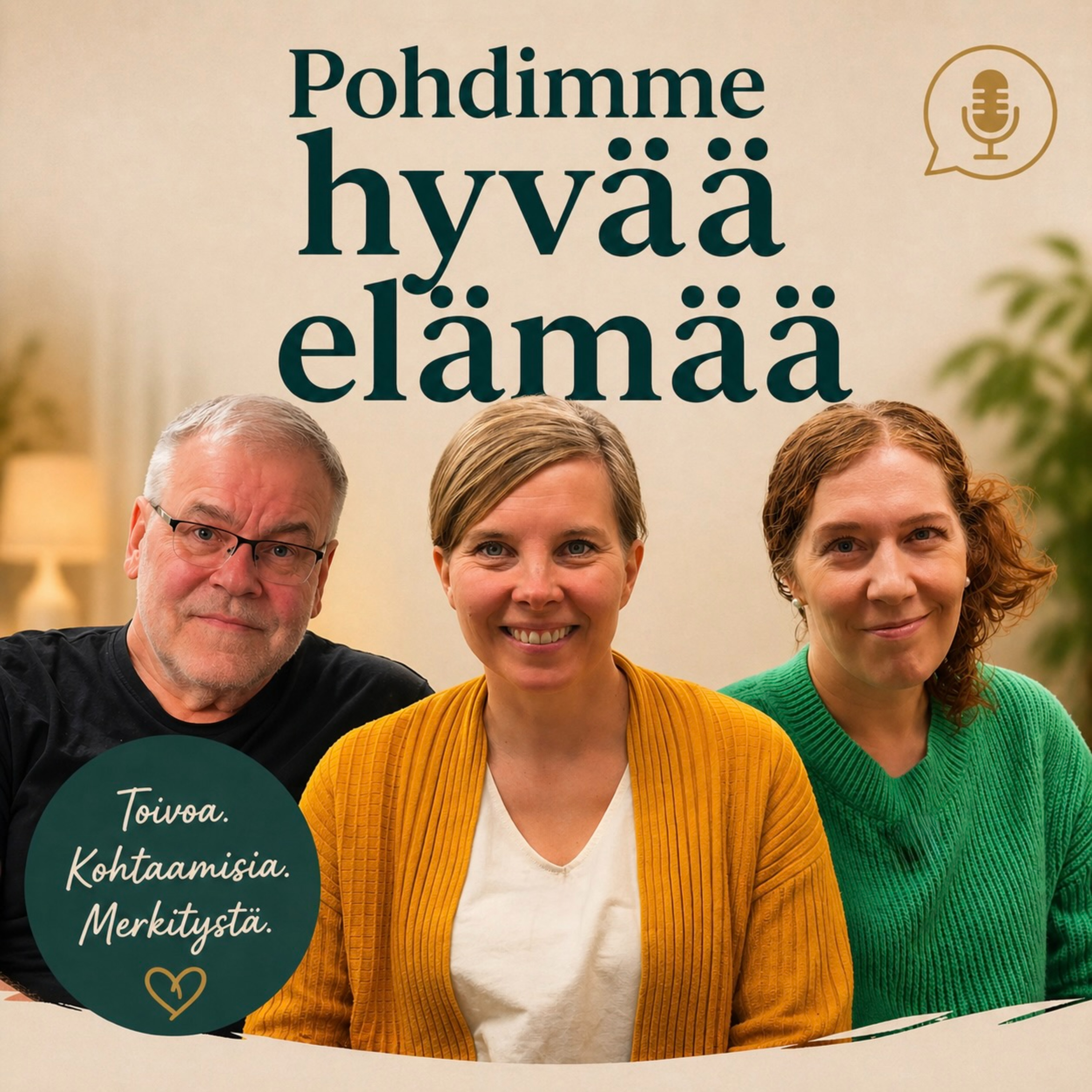 Pohdimme hyvää elämää episode artwork