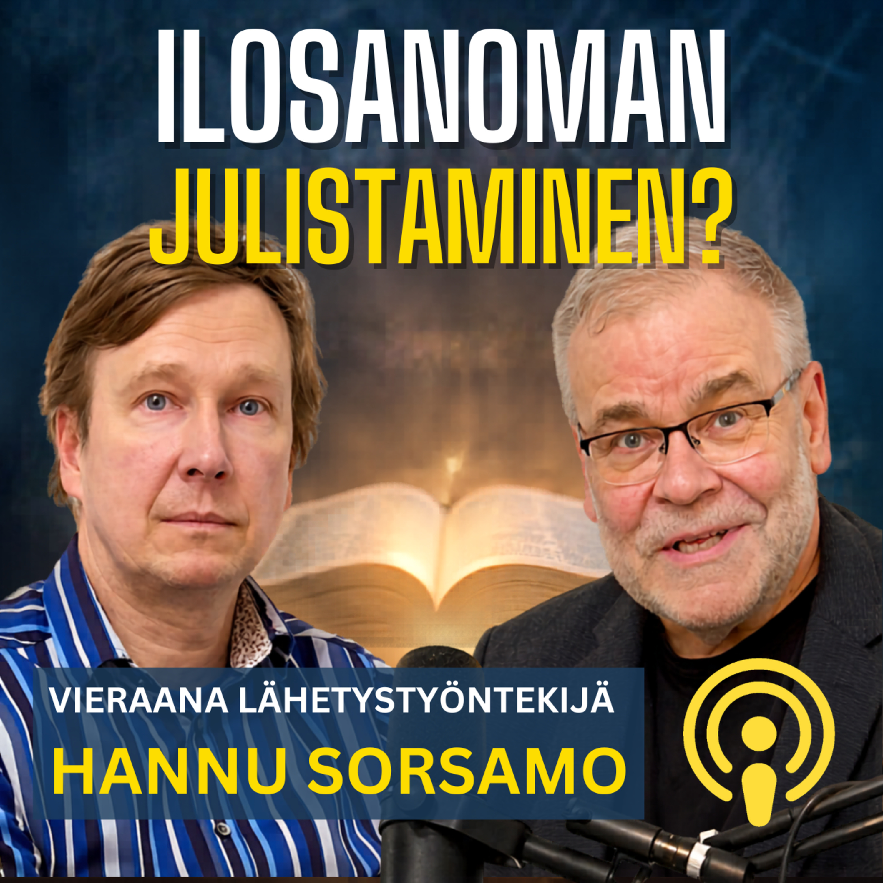 Ilosanoman julistaminen? episode artwork