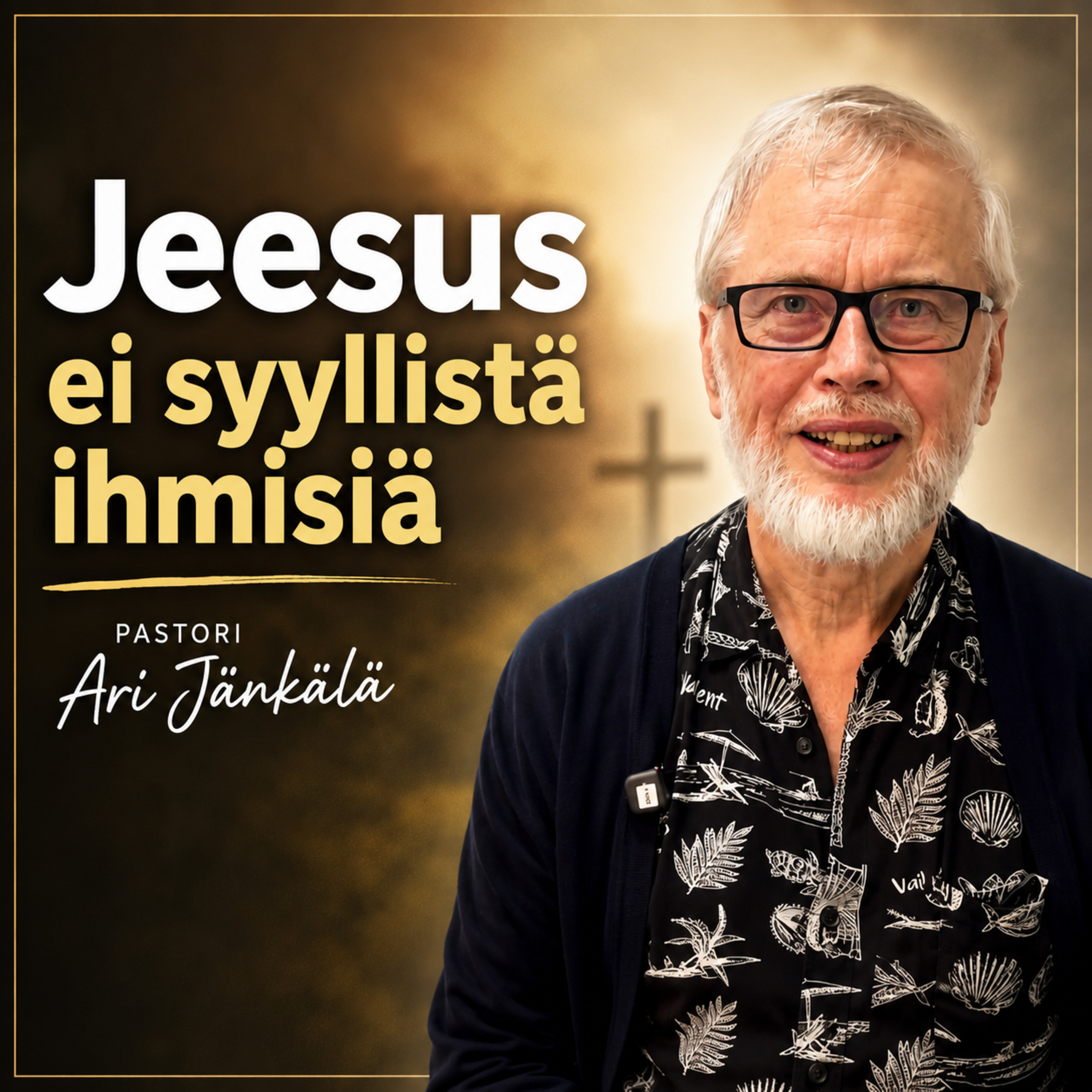 Jeesus ei syyllistä ihmisiä episode artwork