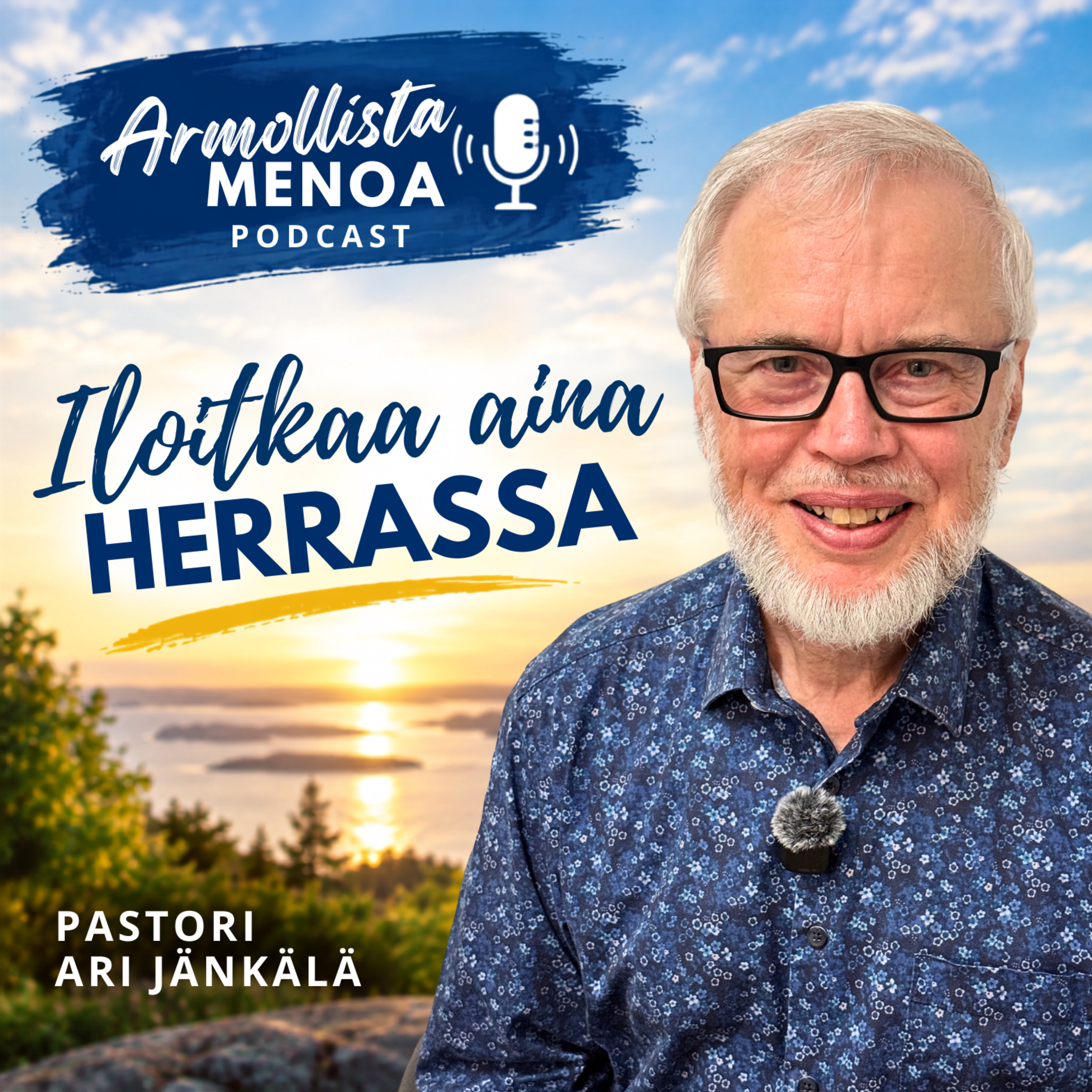 Iloitkaa aina Herrassa episode artwork