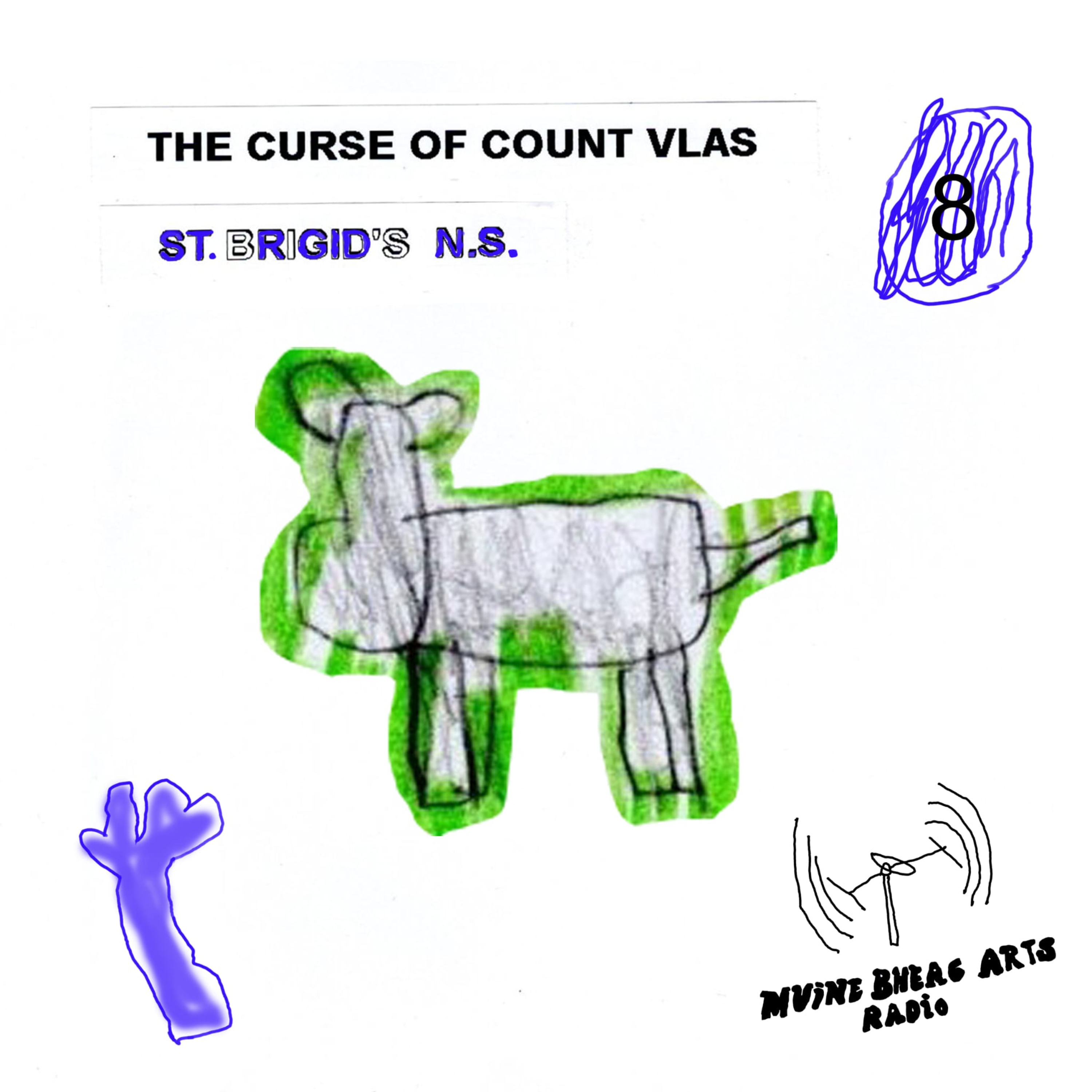 The Curse of Count Vlas - St Brigid's N.S. episode artwork