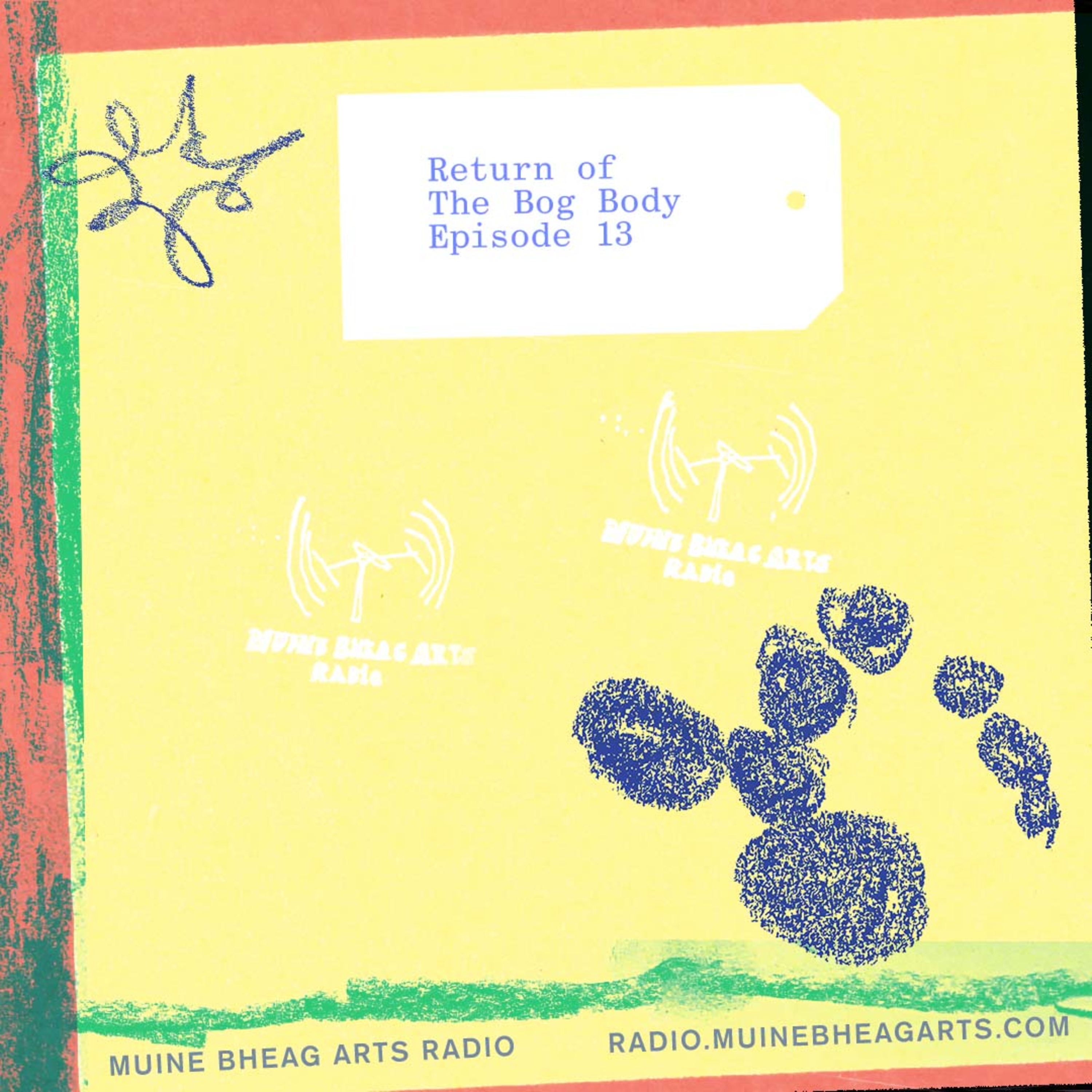 Return of the Bog Body — St Brigid's N.S. episode artwork