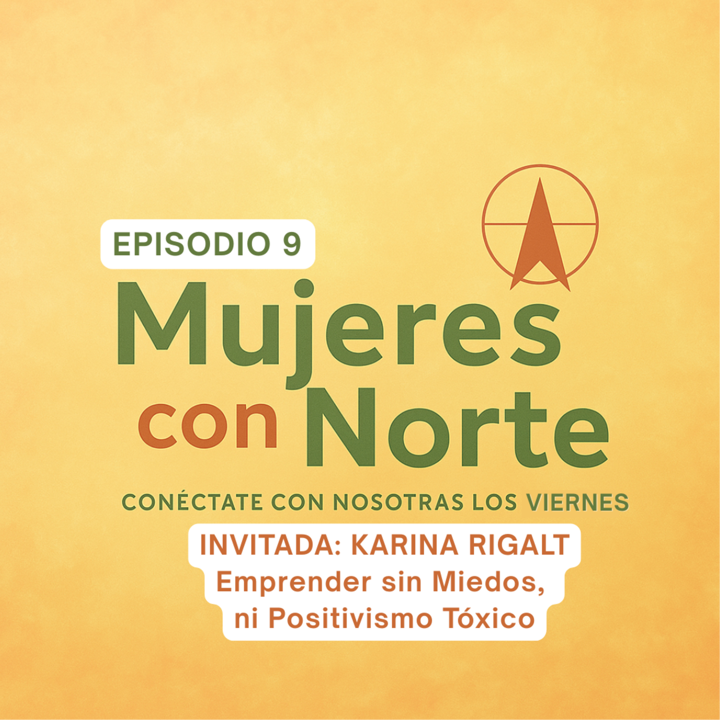 Mujeres con Norte | Reinventarse a los 40+