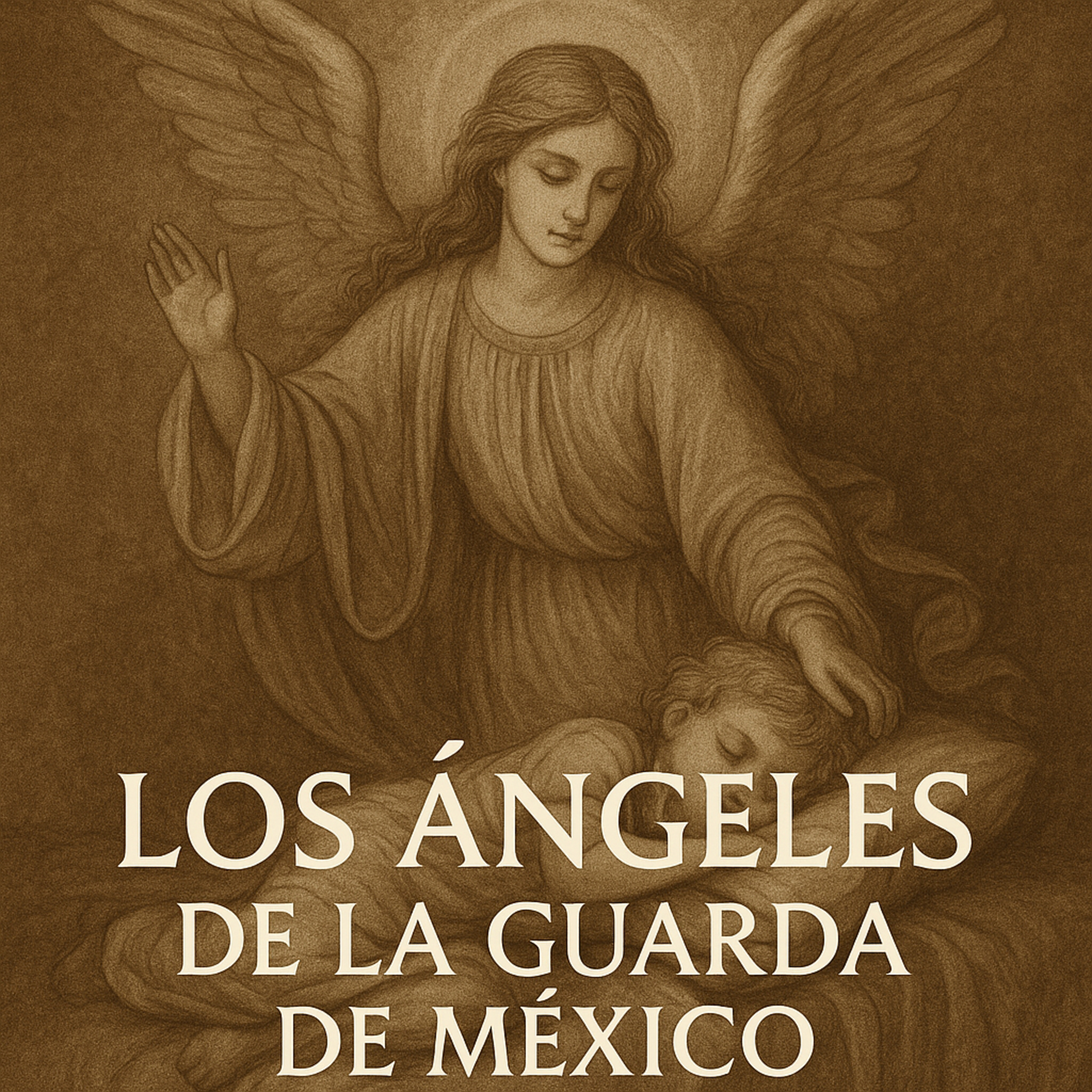 Los Angeles de la Guarda de México episode artwork