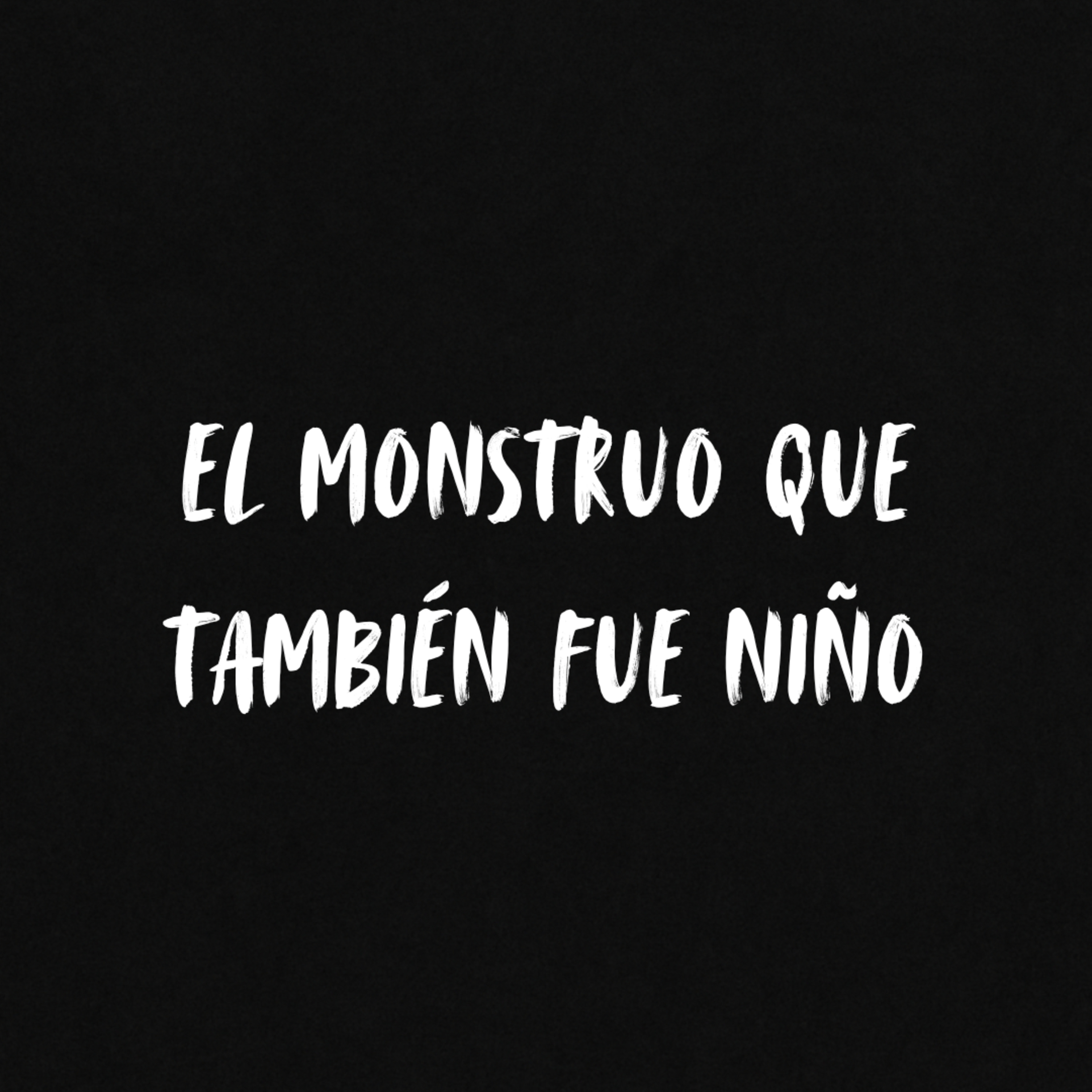 El monstruo que también fue niño  episode artwork