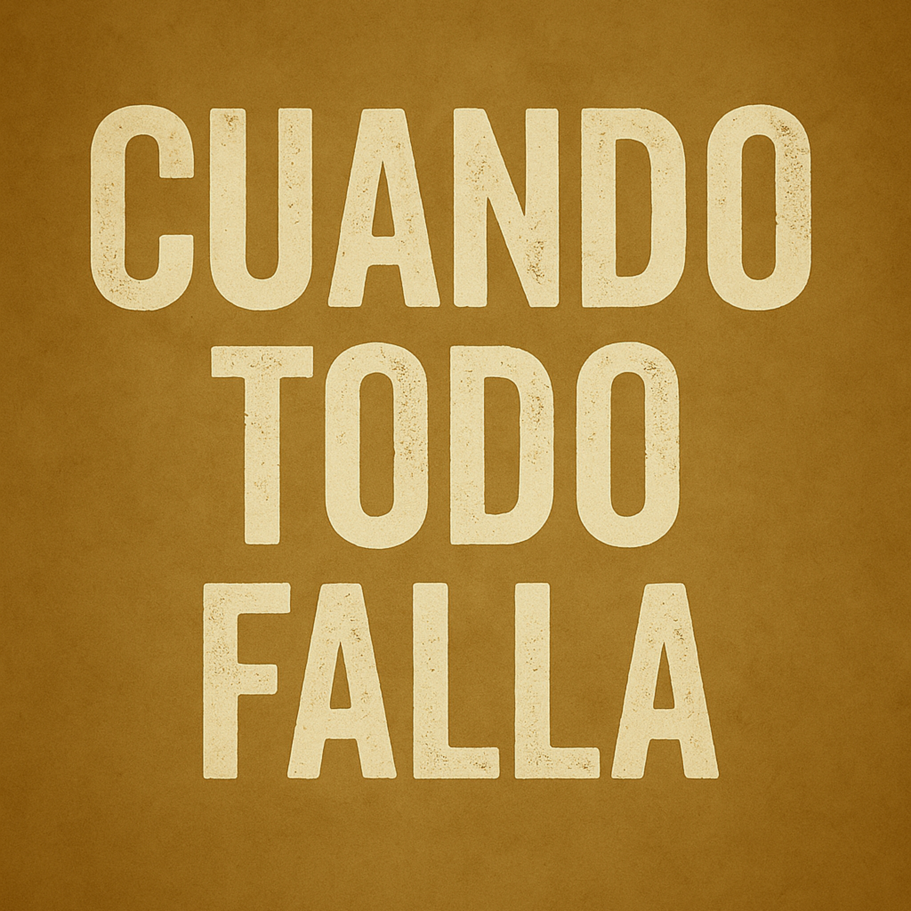 Cuando todo falla  episode artwork