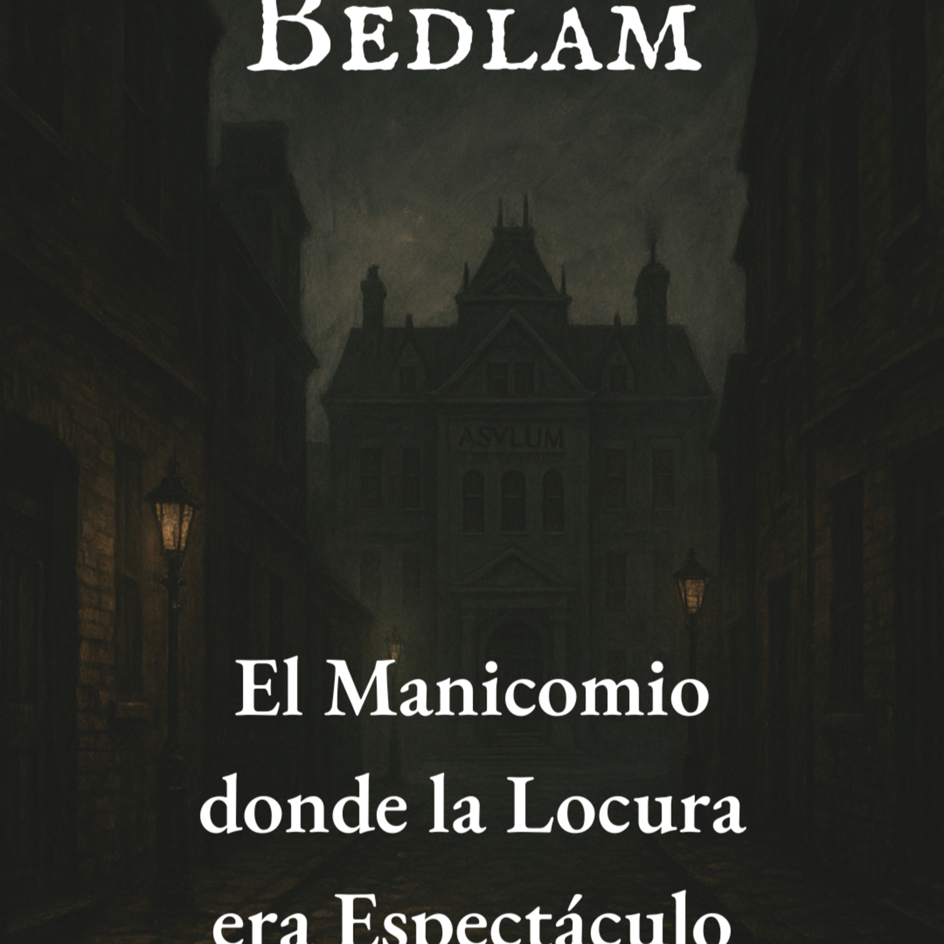 Bedlam episode artwork