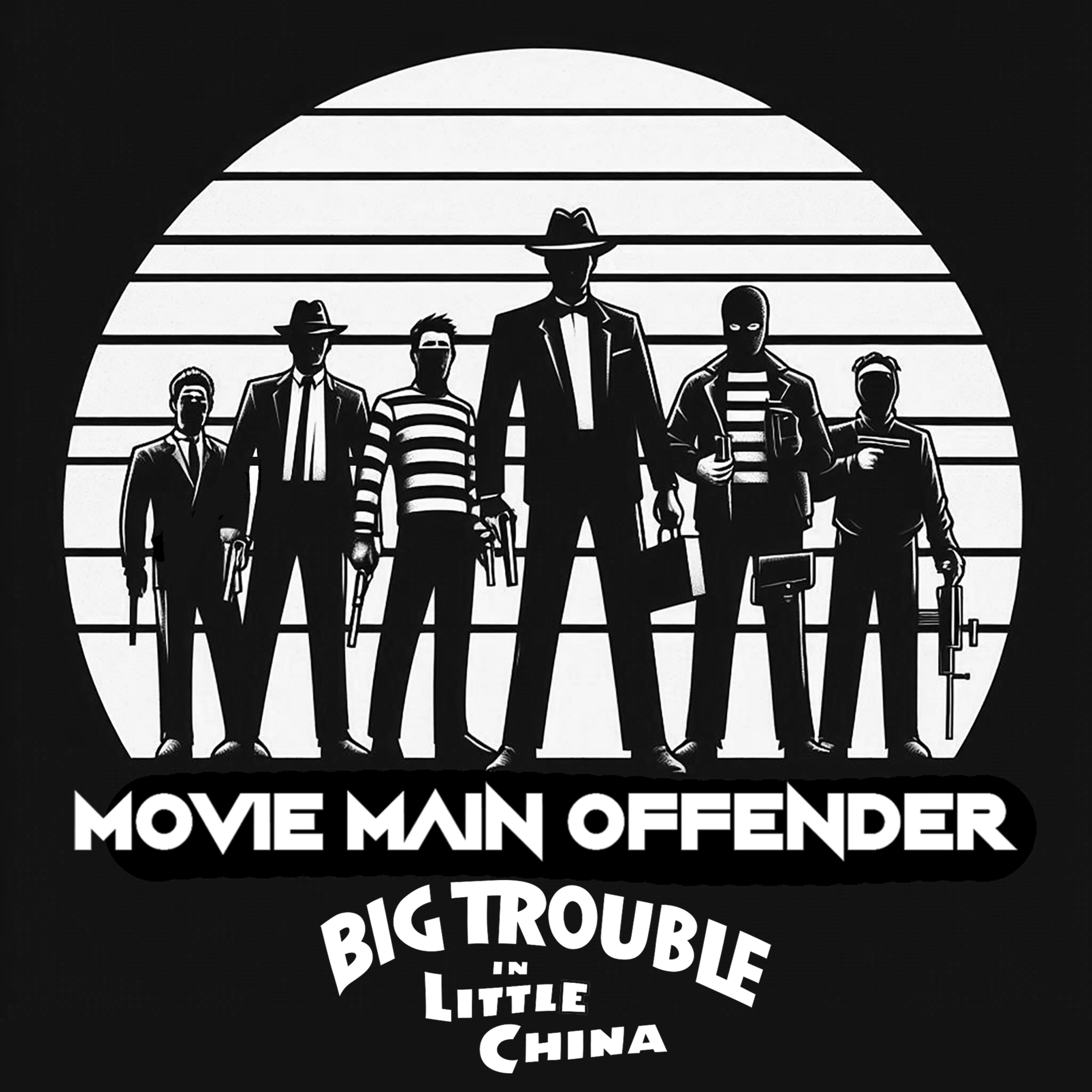 Big Trouble in Little China Main Offender episode artwork