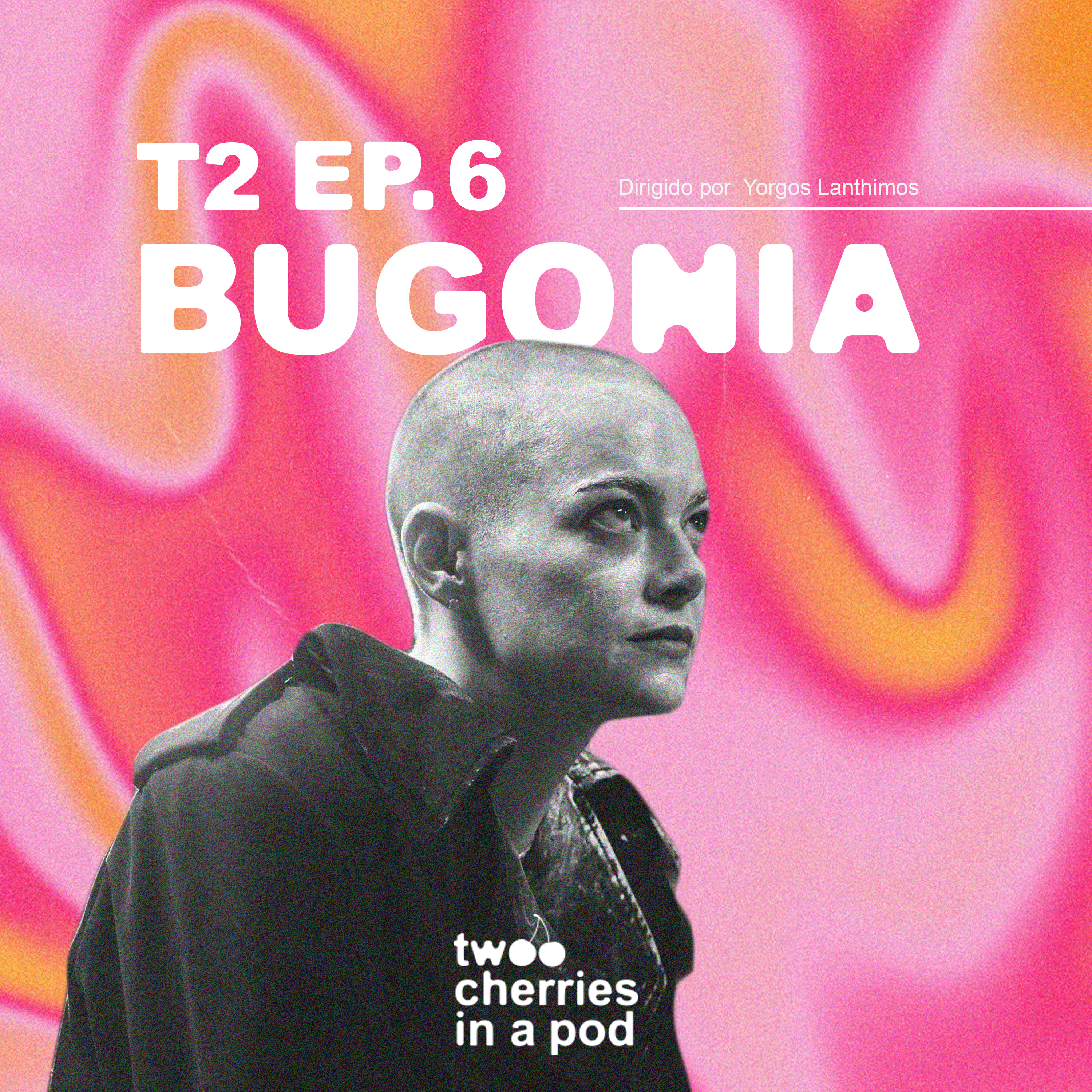 #6 A minha chefe é um alien! - BUGONIA episode artwork