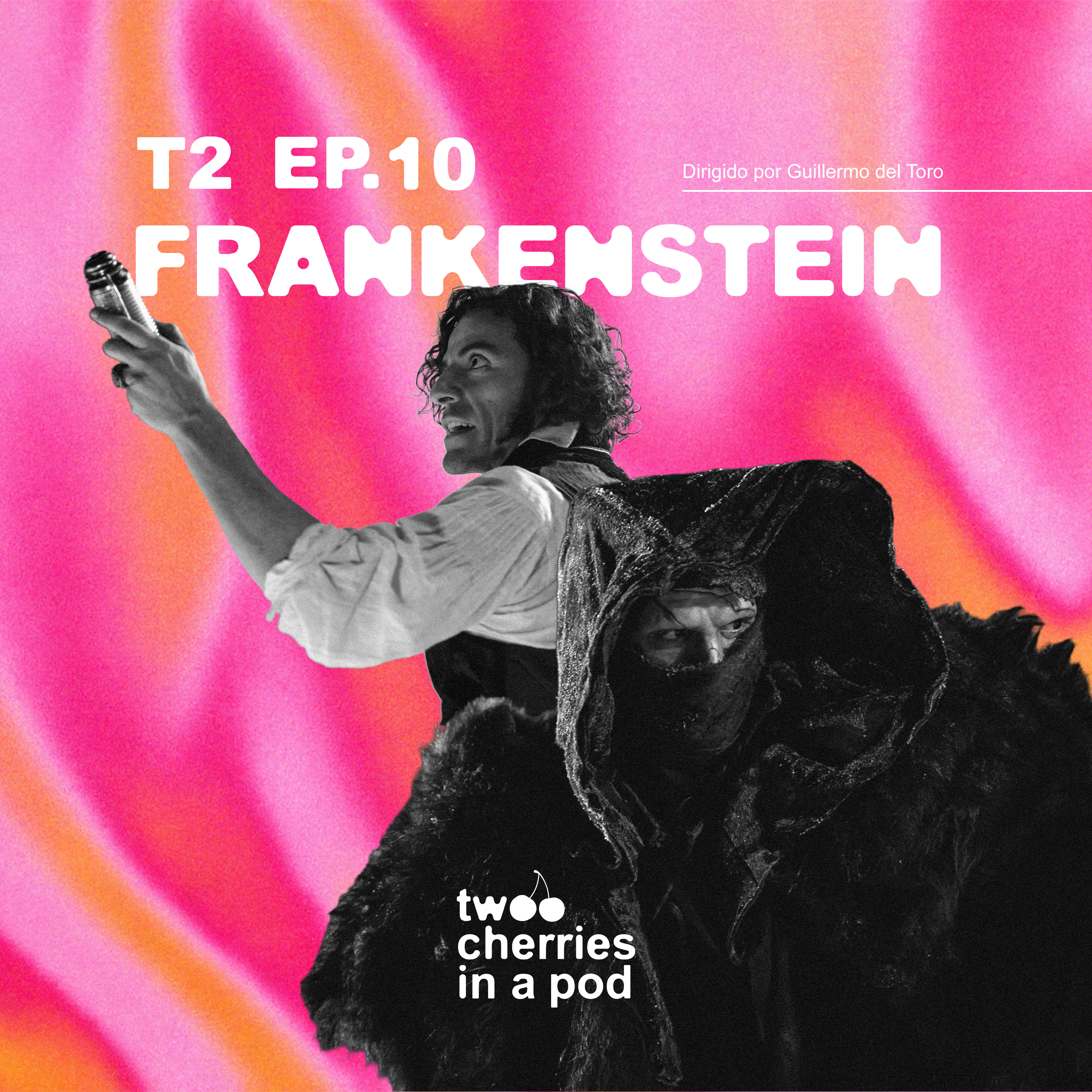#10 Criei um Monstro!!! - FRANKENSTEIN (review) episode artwork