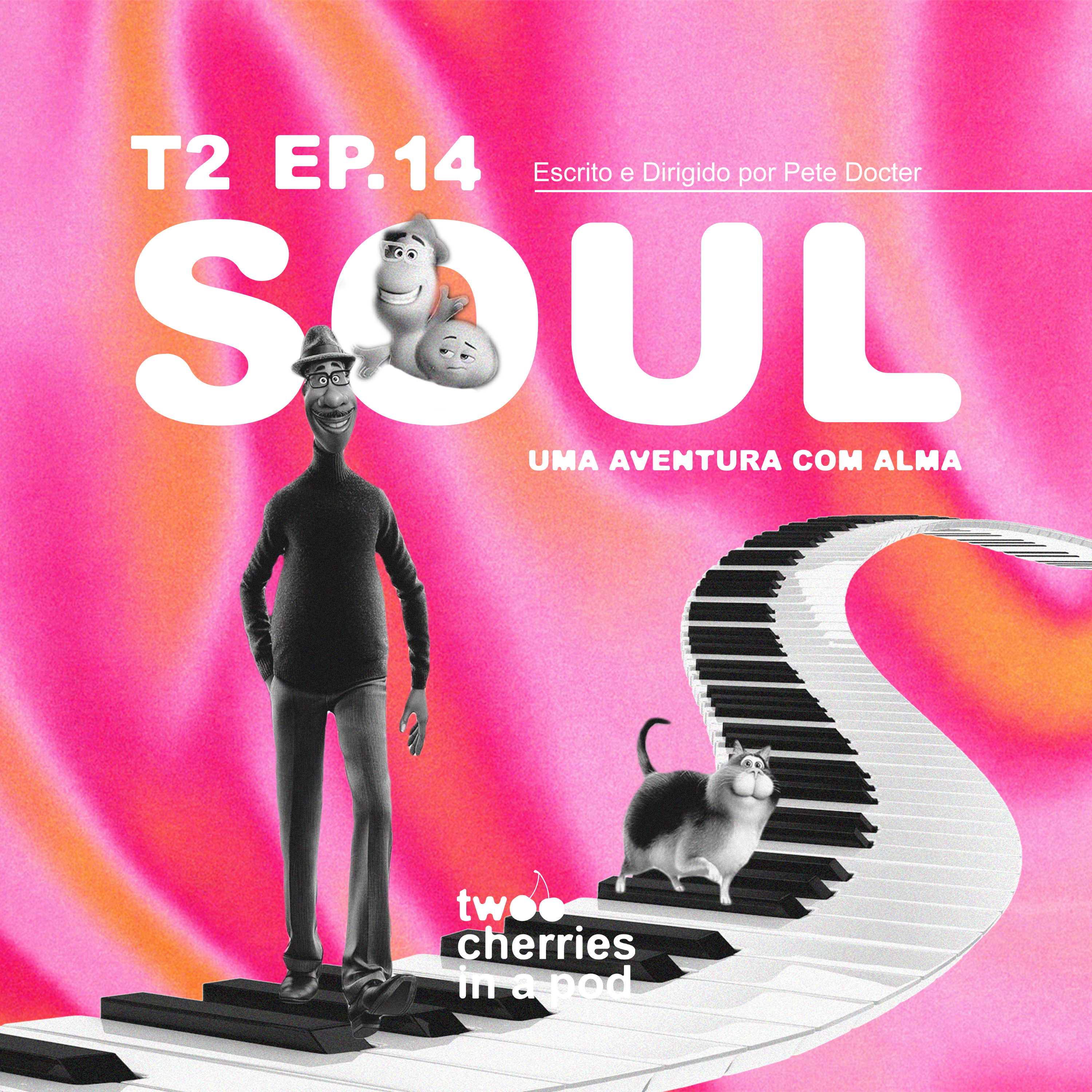 # 14 As Nossas Resoluções para o Novo Ano - SOUL episode artwork