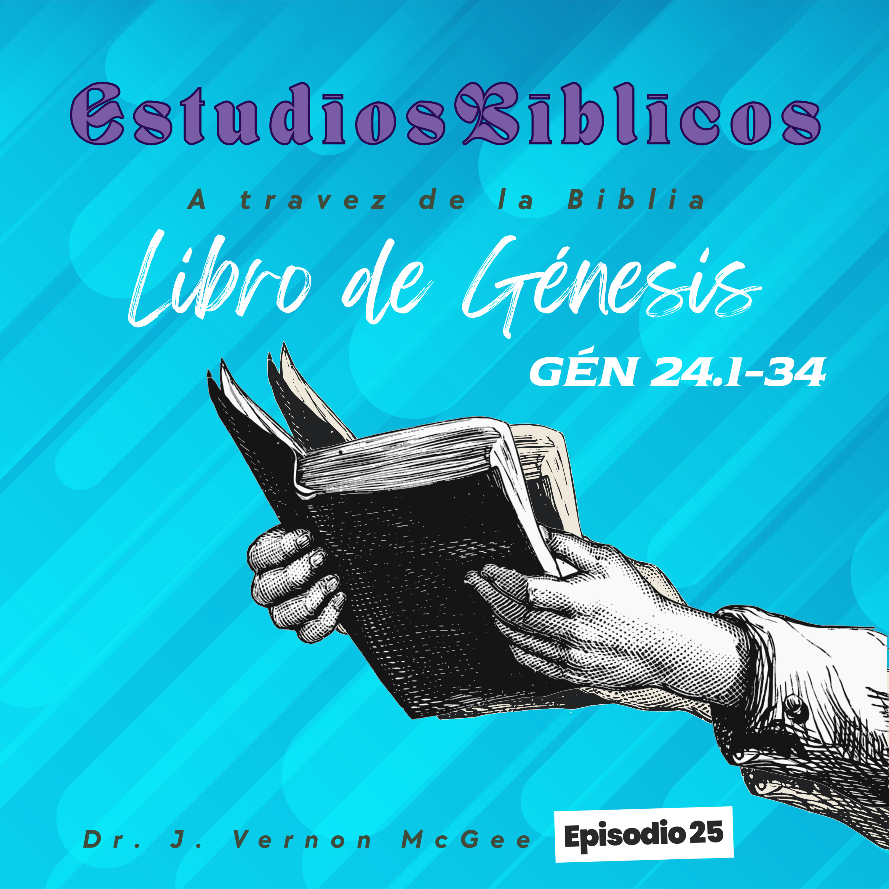 L1 - Libro de Gén 24.1-34 episode artwork