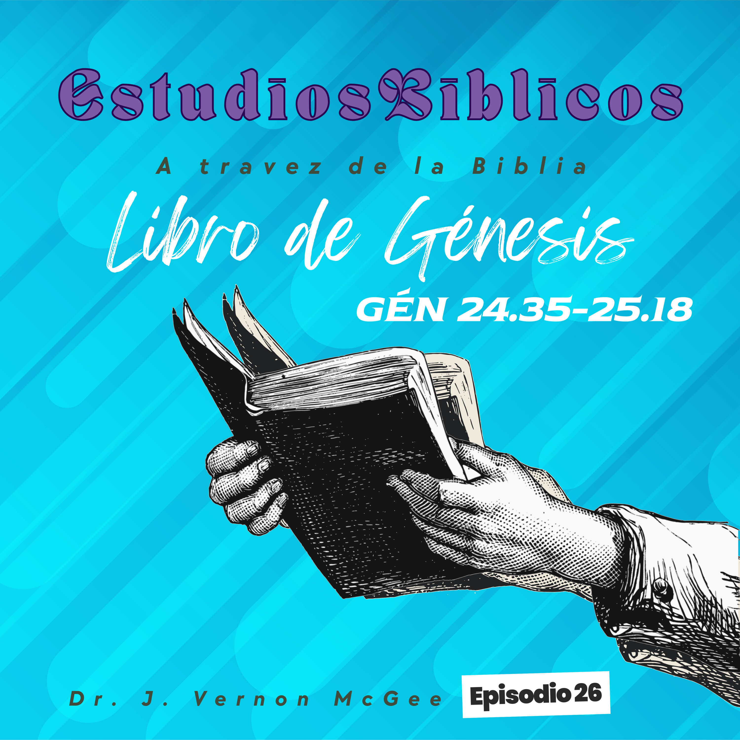L1 - Libro de Gén 24.35-25.18 episode artwork