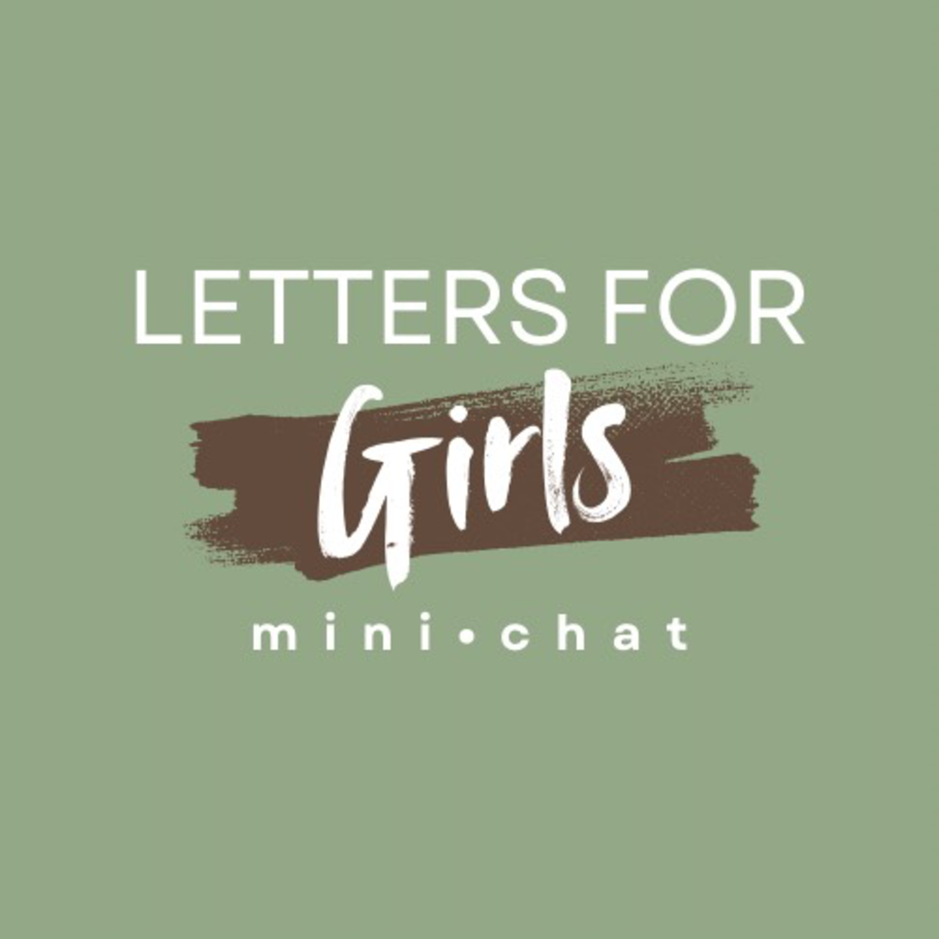 Letters for Girls Podcast