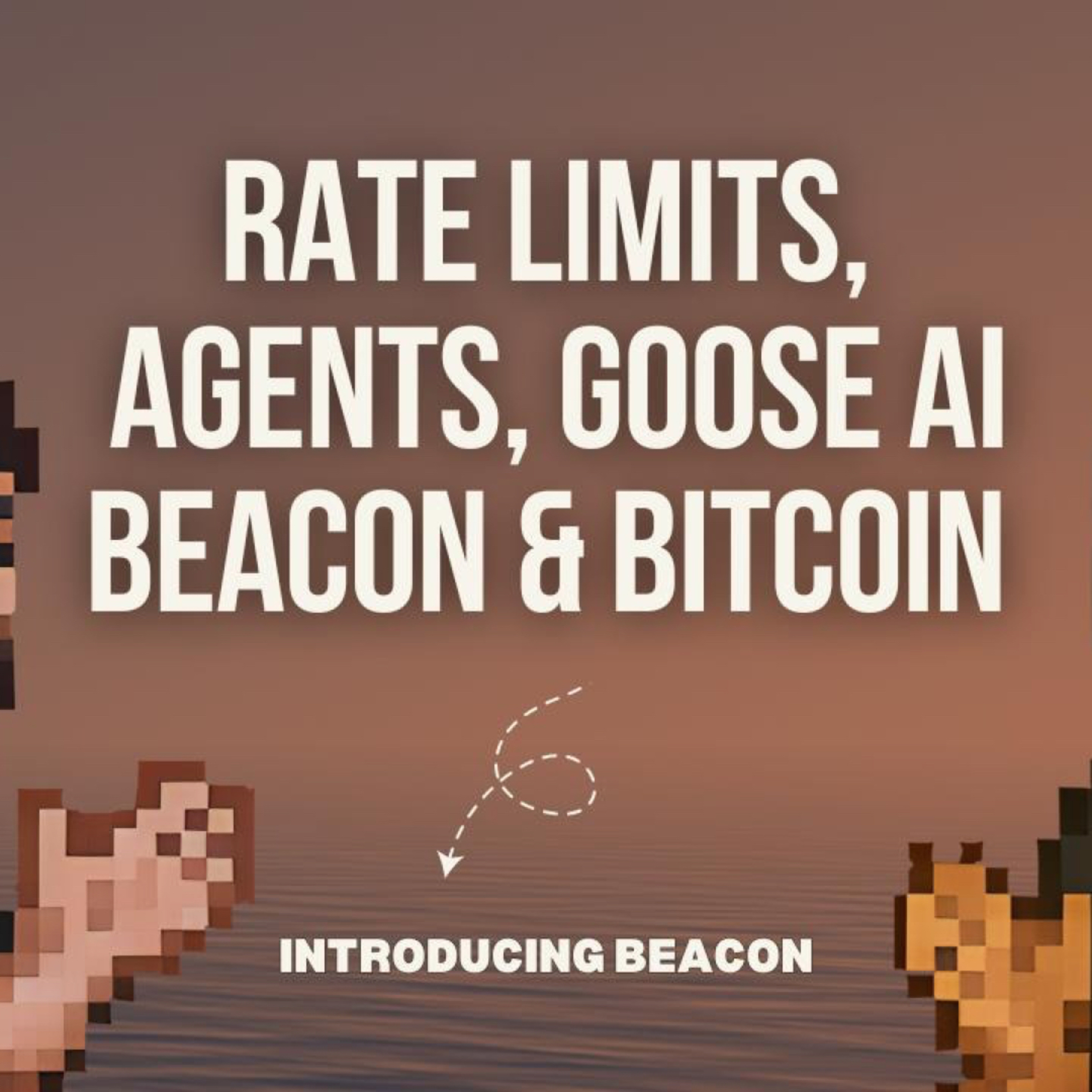 016 - LLM Subscriptions, Goose AI Agent, Beacon & Bitcoin