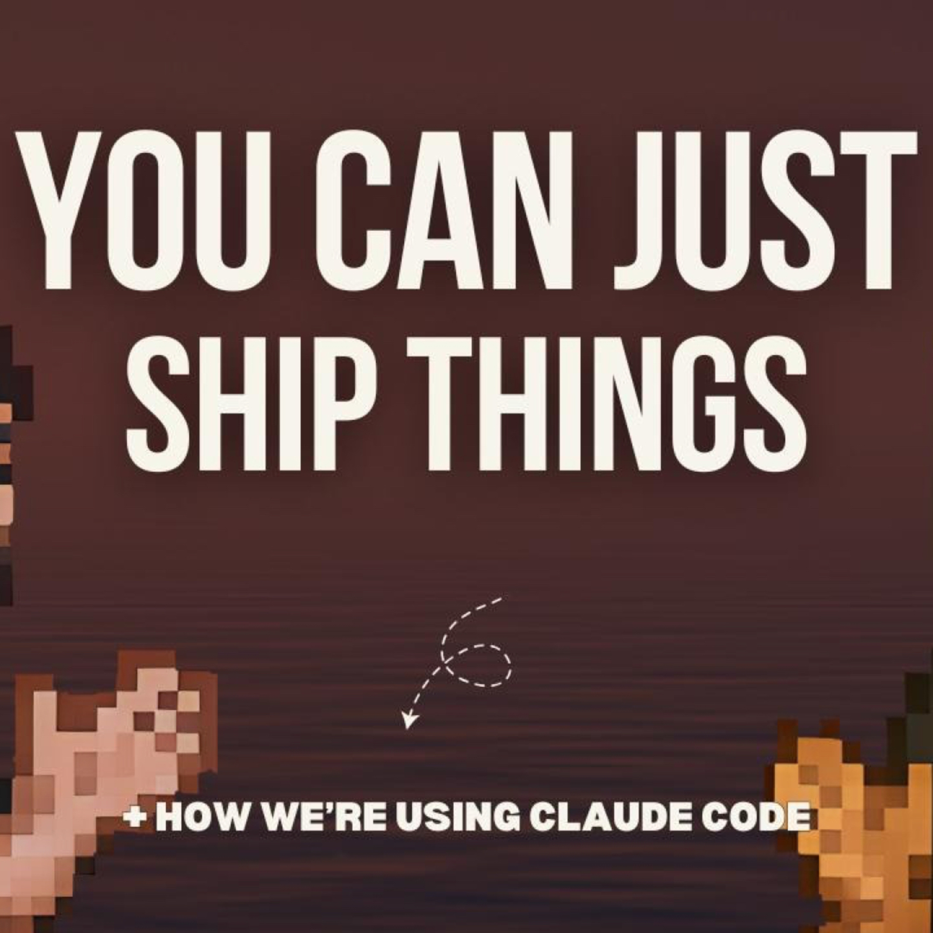 017 - You Can Just Ship Things