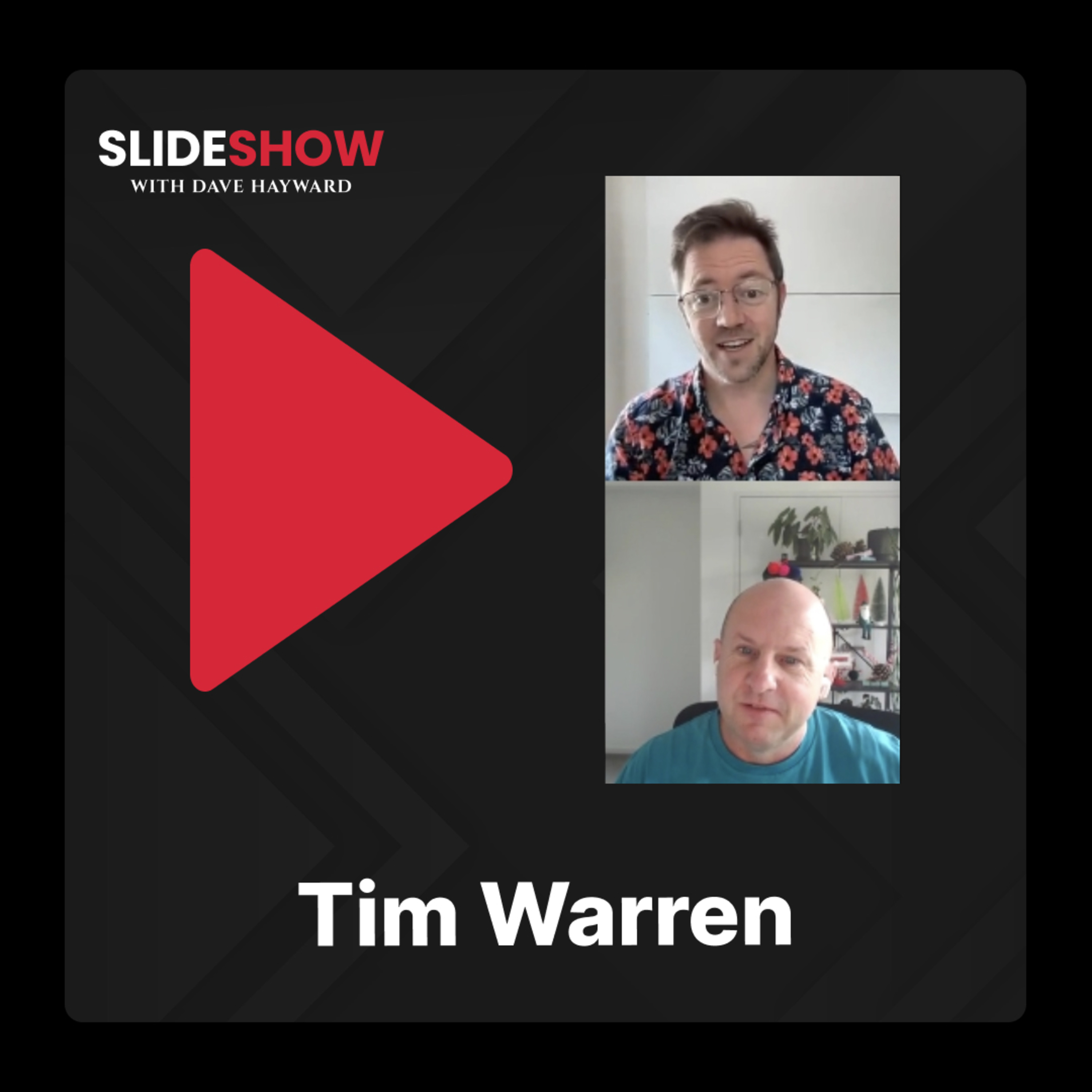 Slideshow with Dave Hayward