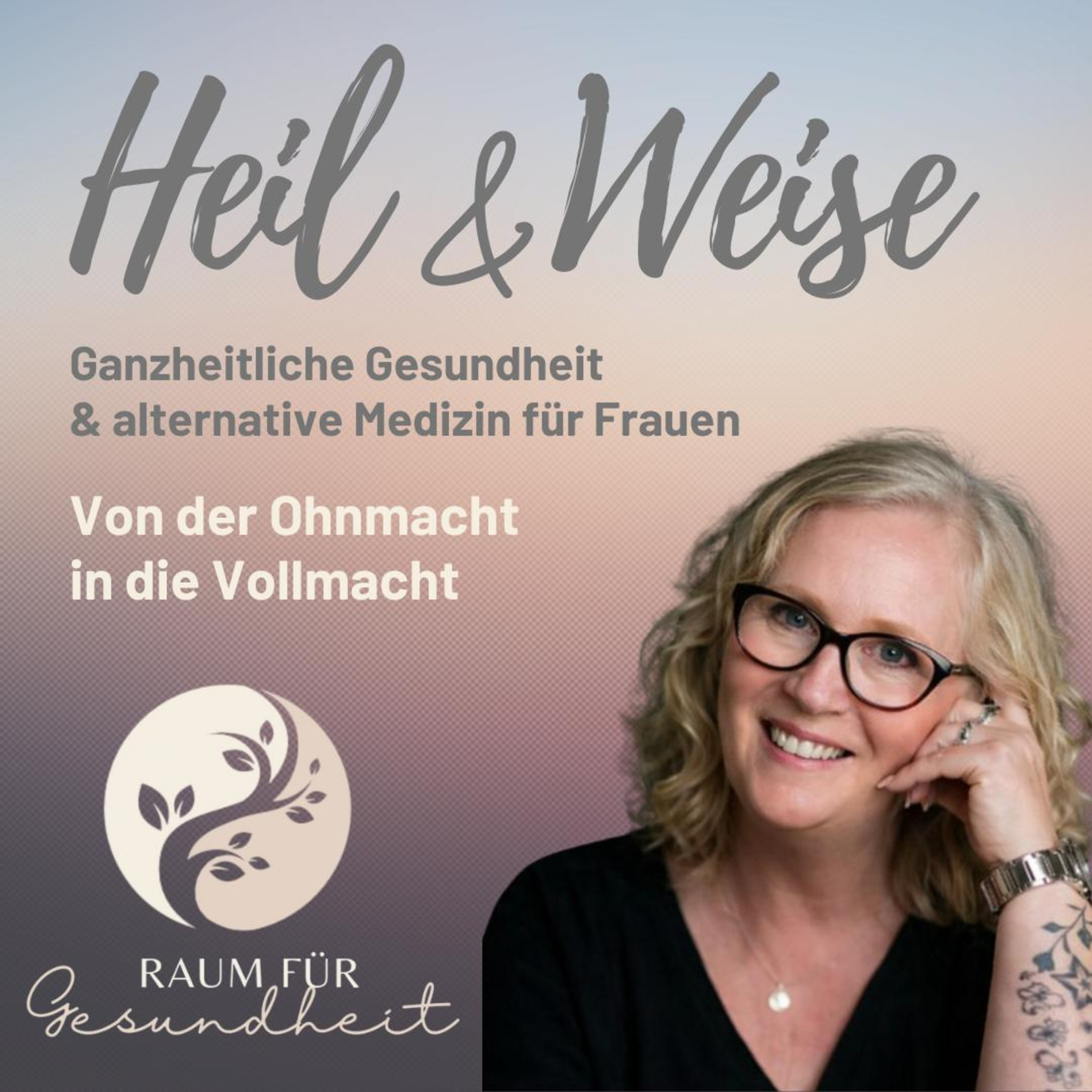 28 - Aus der Ohnmacht in die Vollmacht - warum so viele Frauen ihre innere Autorität verloren haben episode artwork