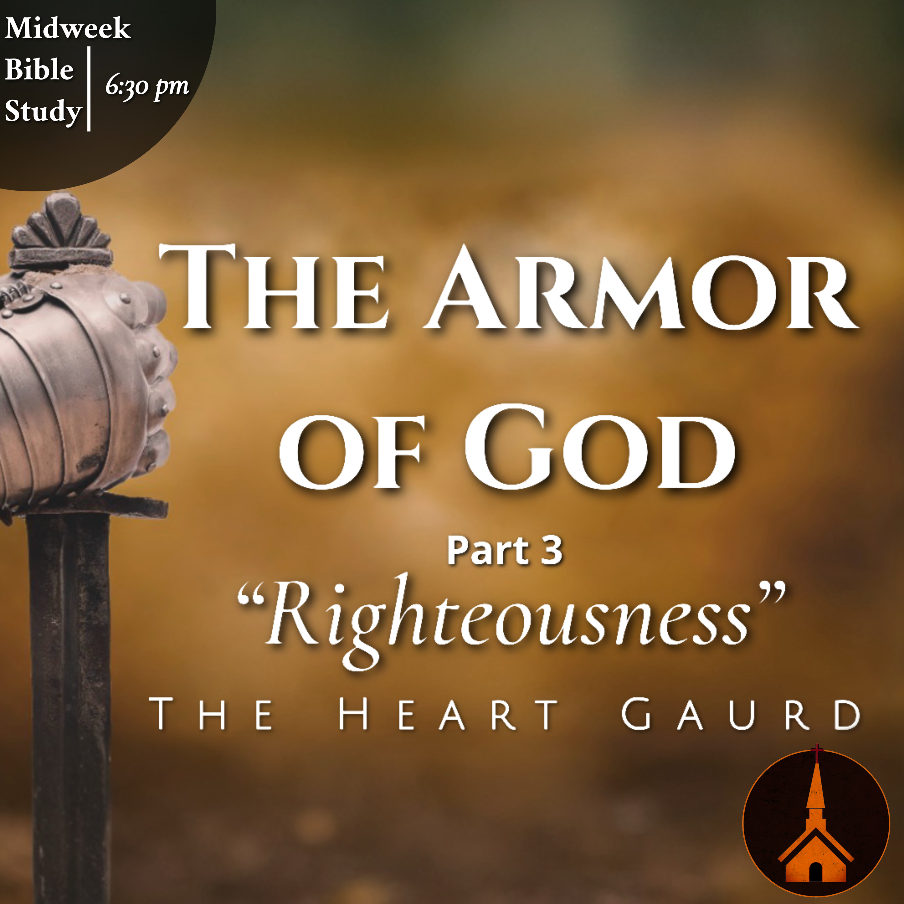 The Armor of God – Righteousness