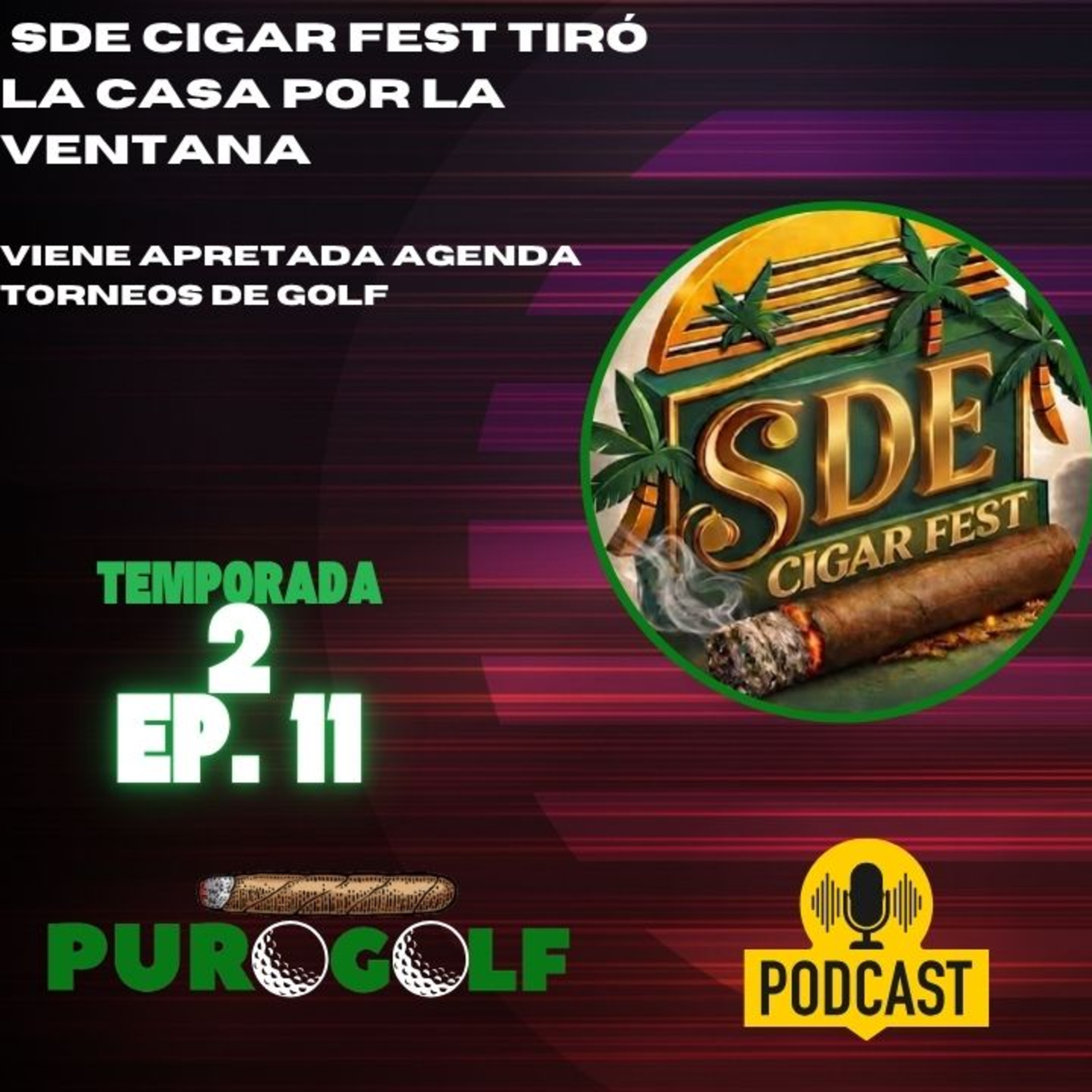Santo Domingo Este Cigar Fest 2026 fue un éxito! Se calienta agenda torneos de golf en RD