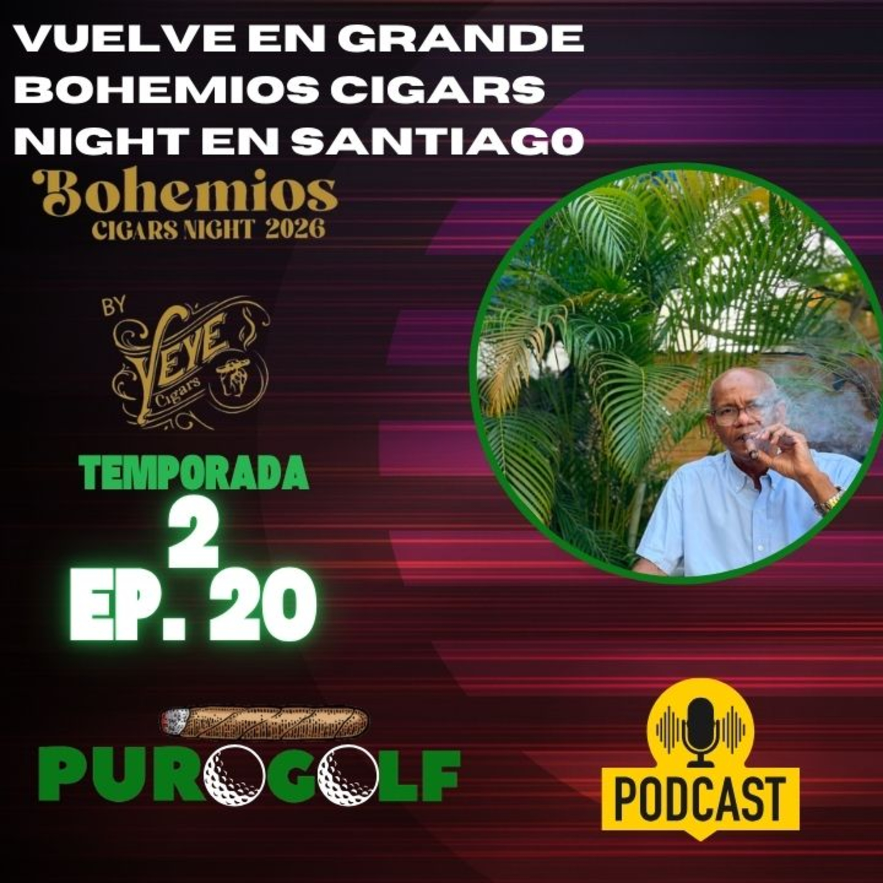 Bohemios Cigars Night 2026 viene EN GRANDE