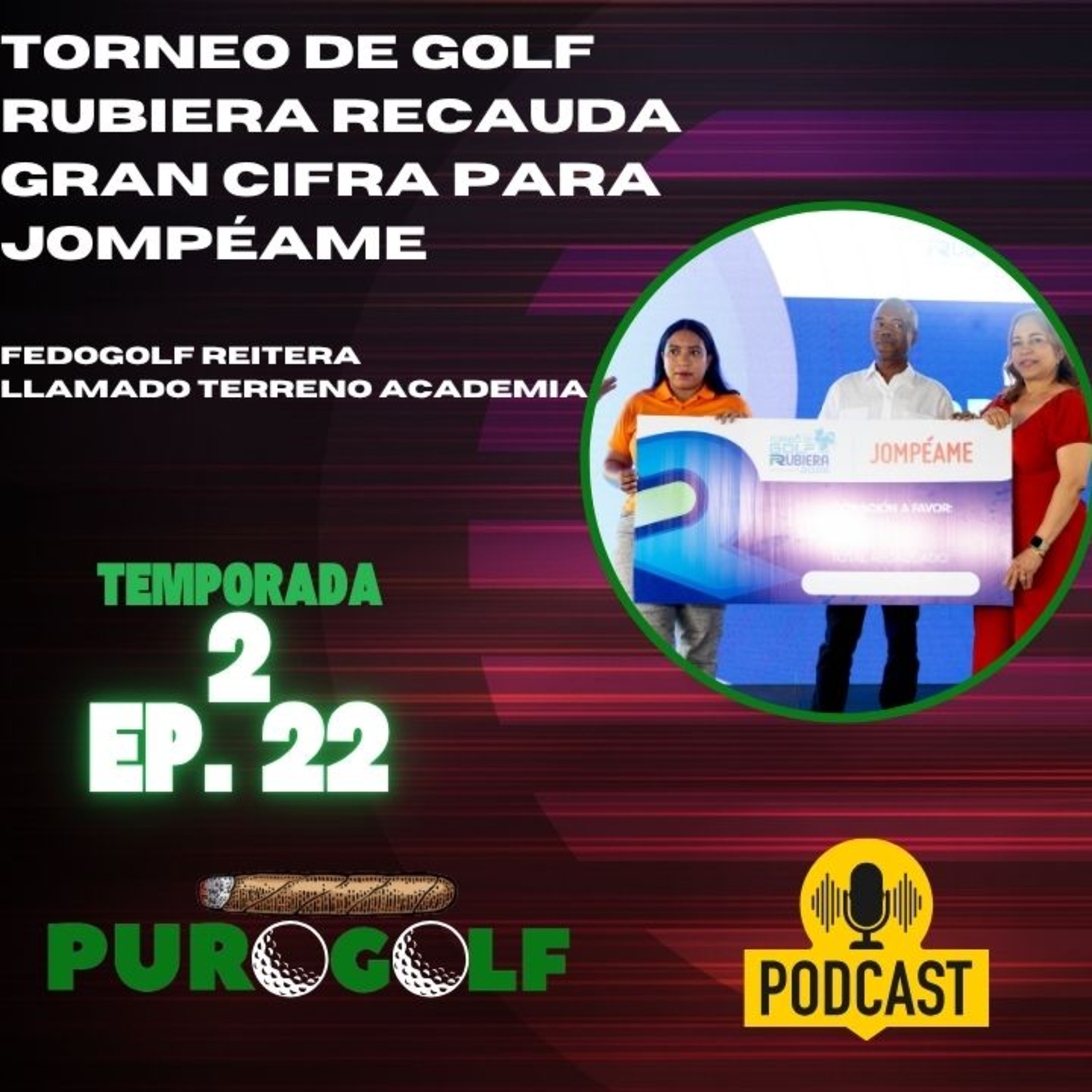 Torneo benéfico de Golf Rubiera recauda cifra millonaria; Fedogolf reitera llamado terreno