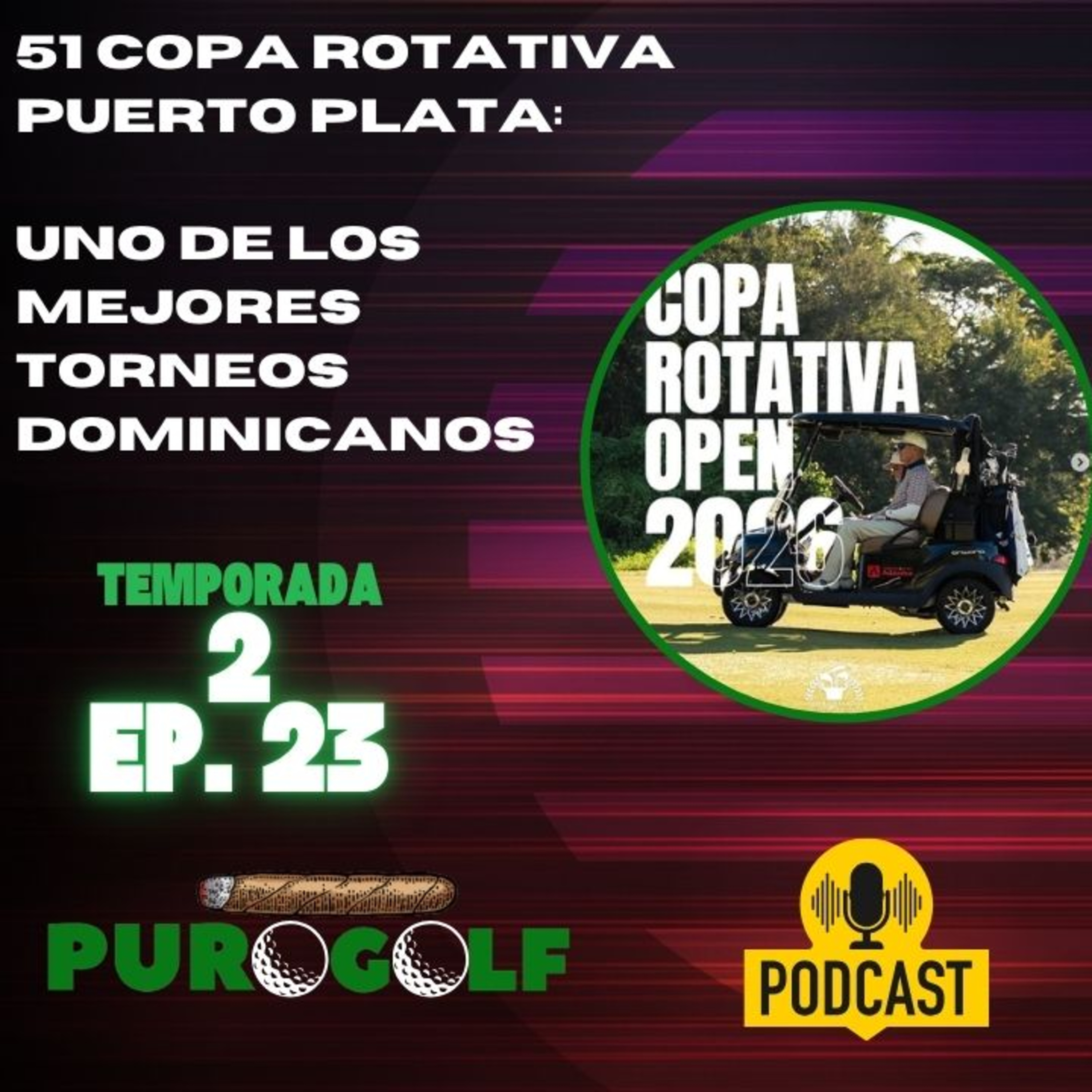 51ª Copa Rotativa Puerto Plata: uno de los mejores torneos de golf dominicanos