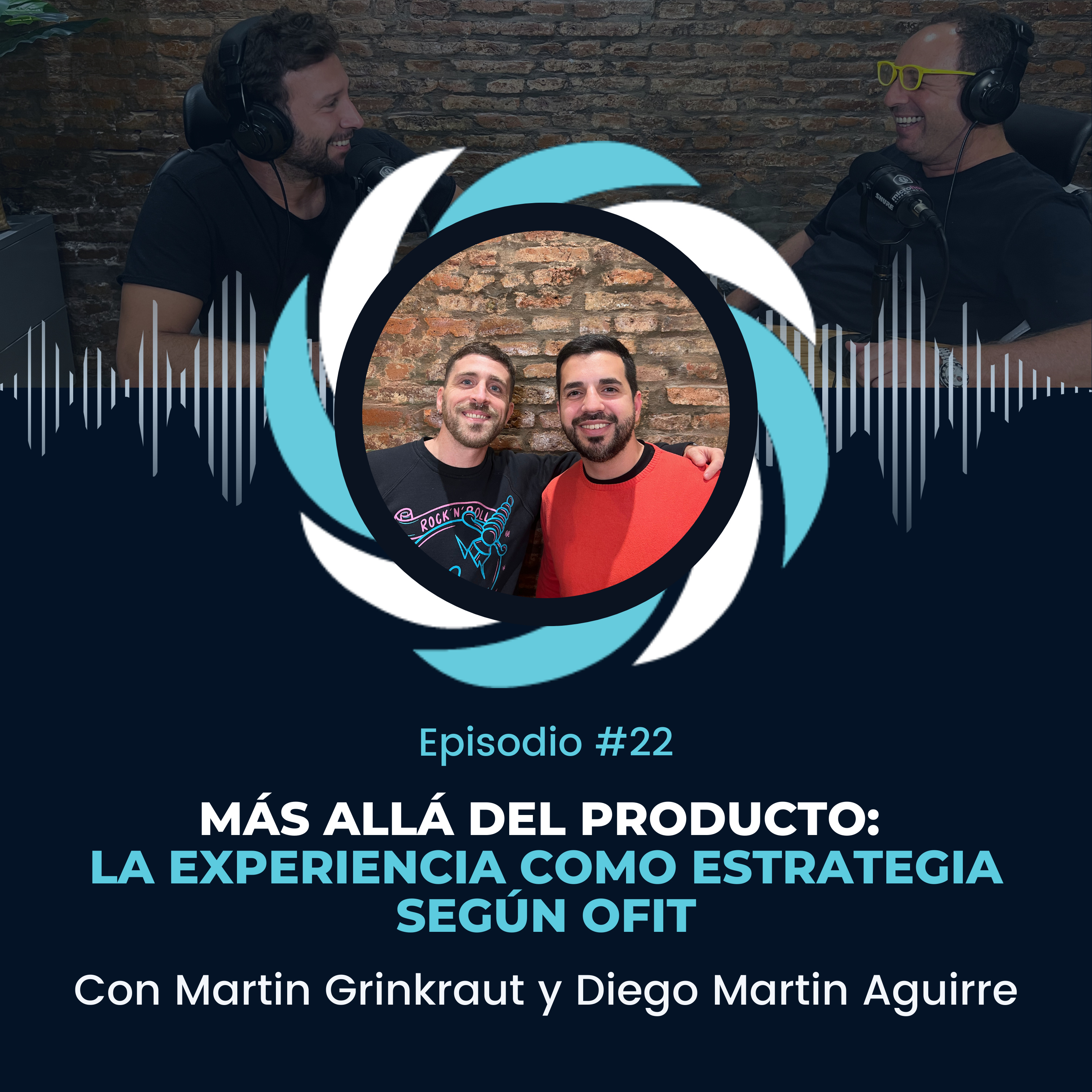 Más allá del producto: la experiencia como estrategia según Ofit episode artwork