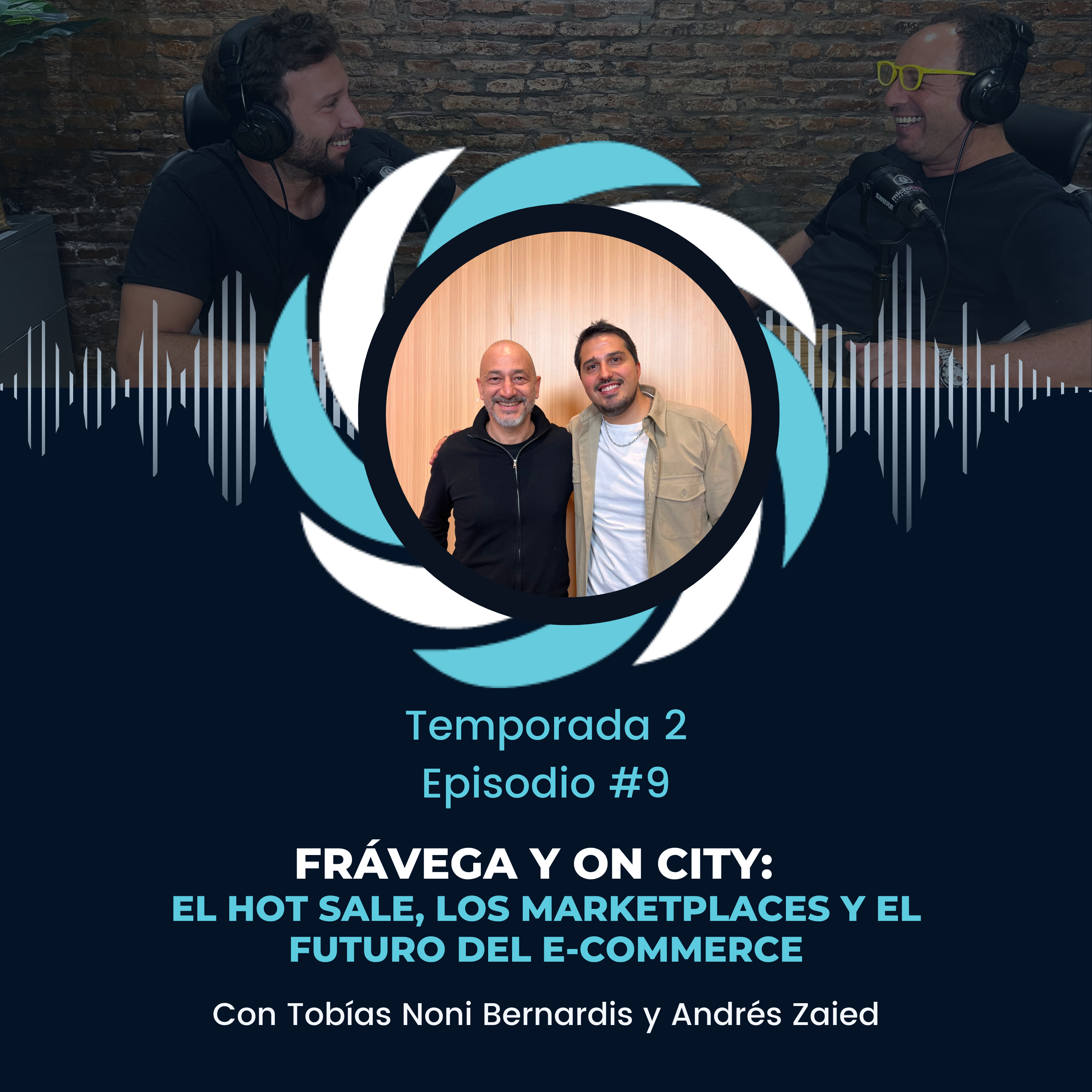 Frávega y On City: El Hot Sale, Los Marketplaces y El Futuro del E-commerce episode artwork