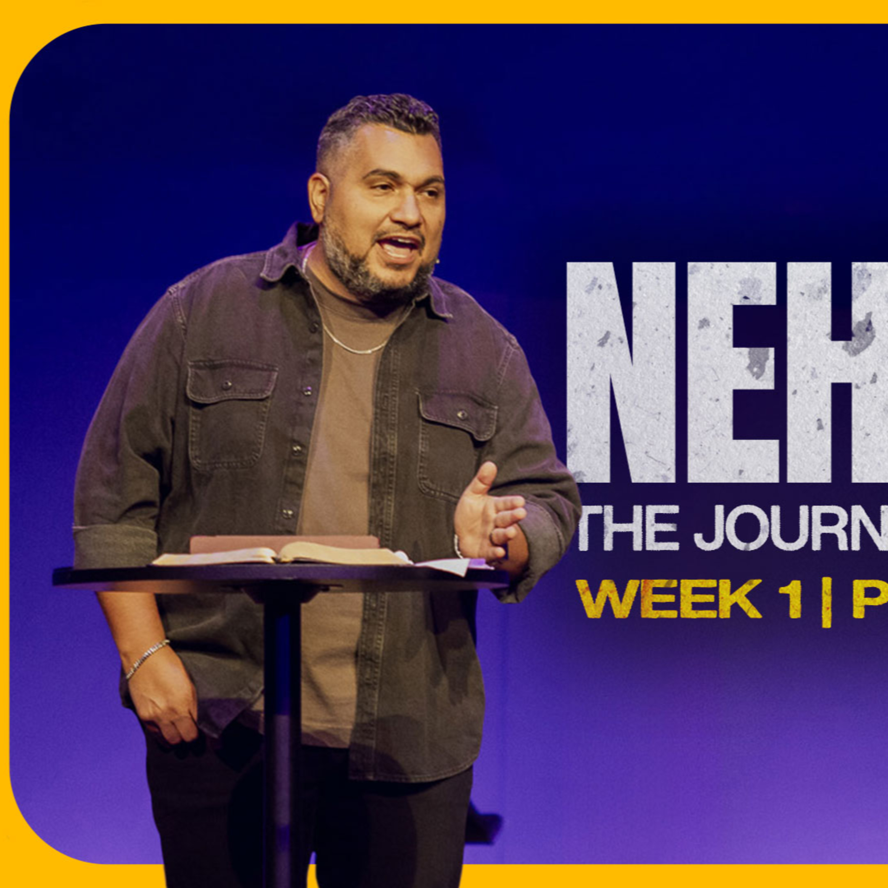 Nehemiah #1 | Rebuilding with Purpose