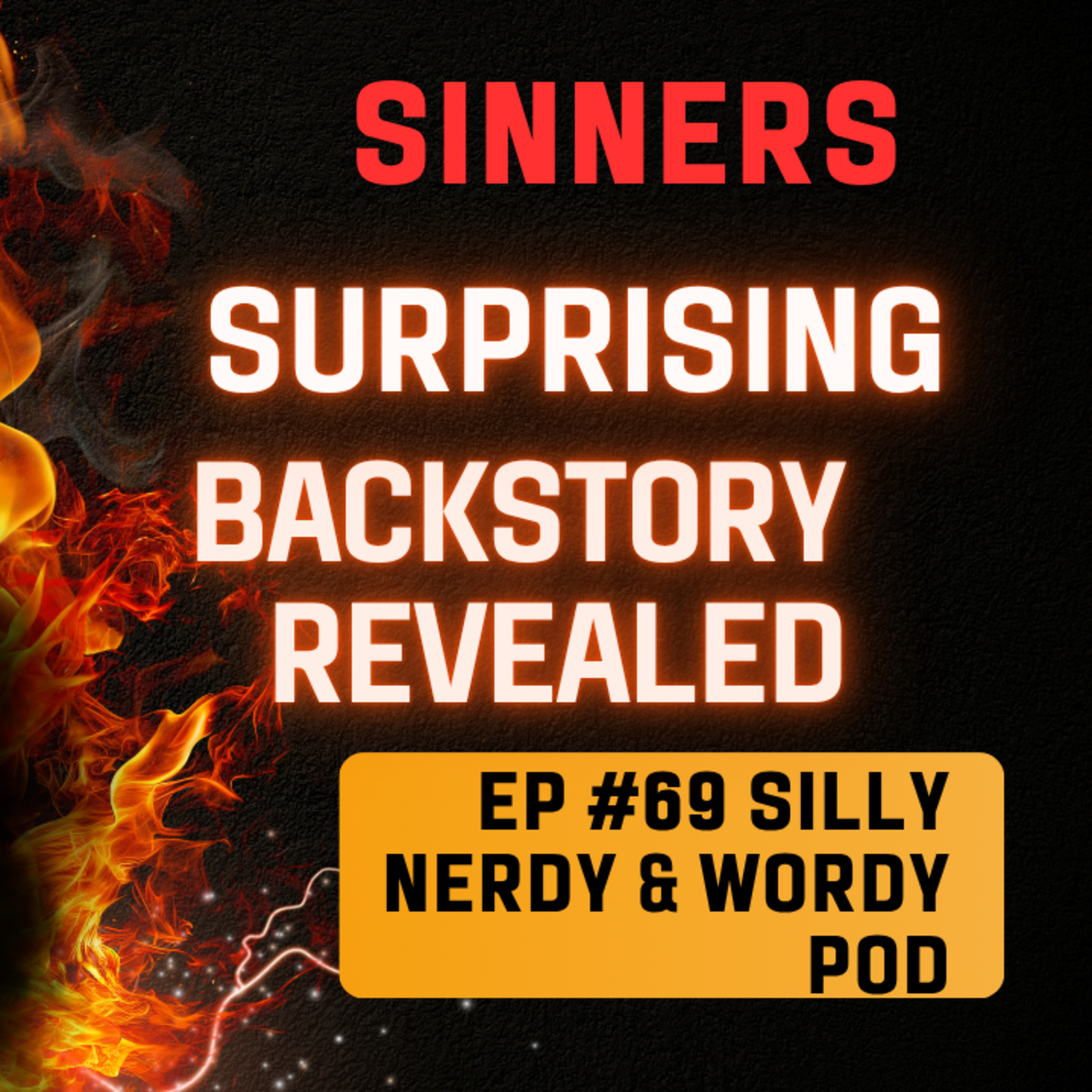 The Silly Nerdy and Wordy Podcast