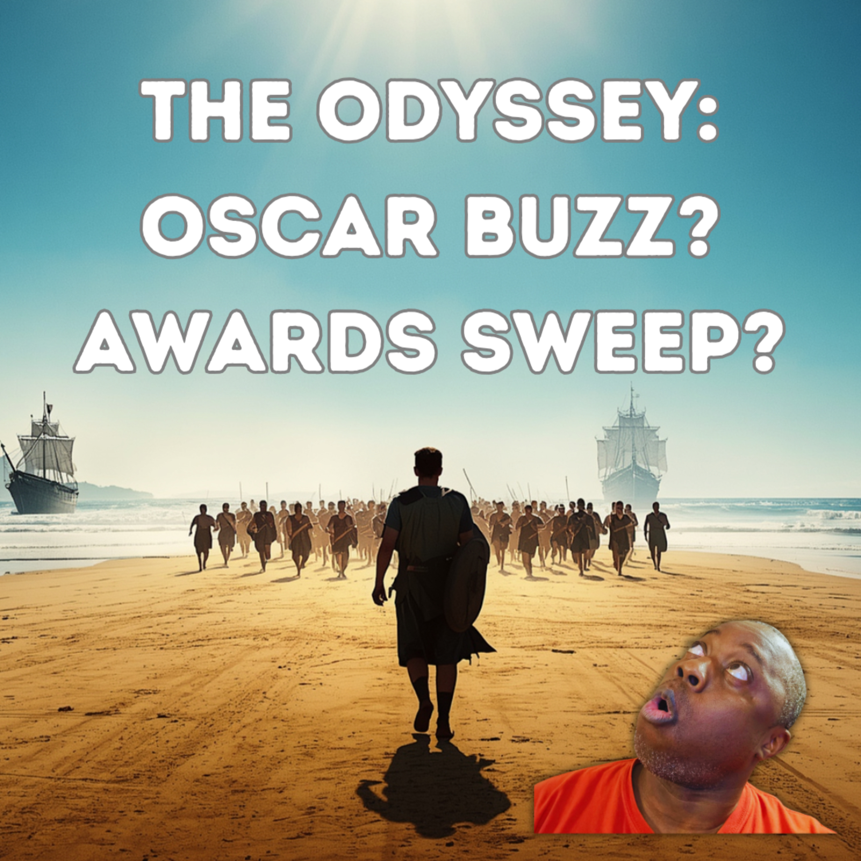 The Odyssey (2026) | Could This Film Sweep the Oscars? episode artwork