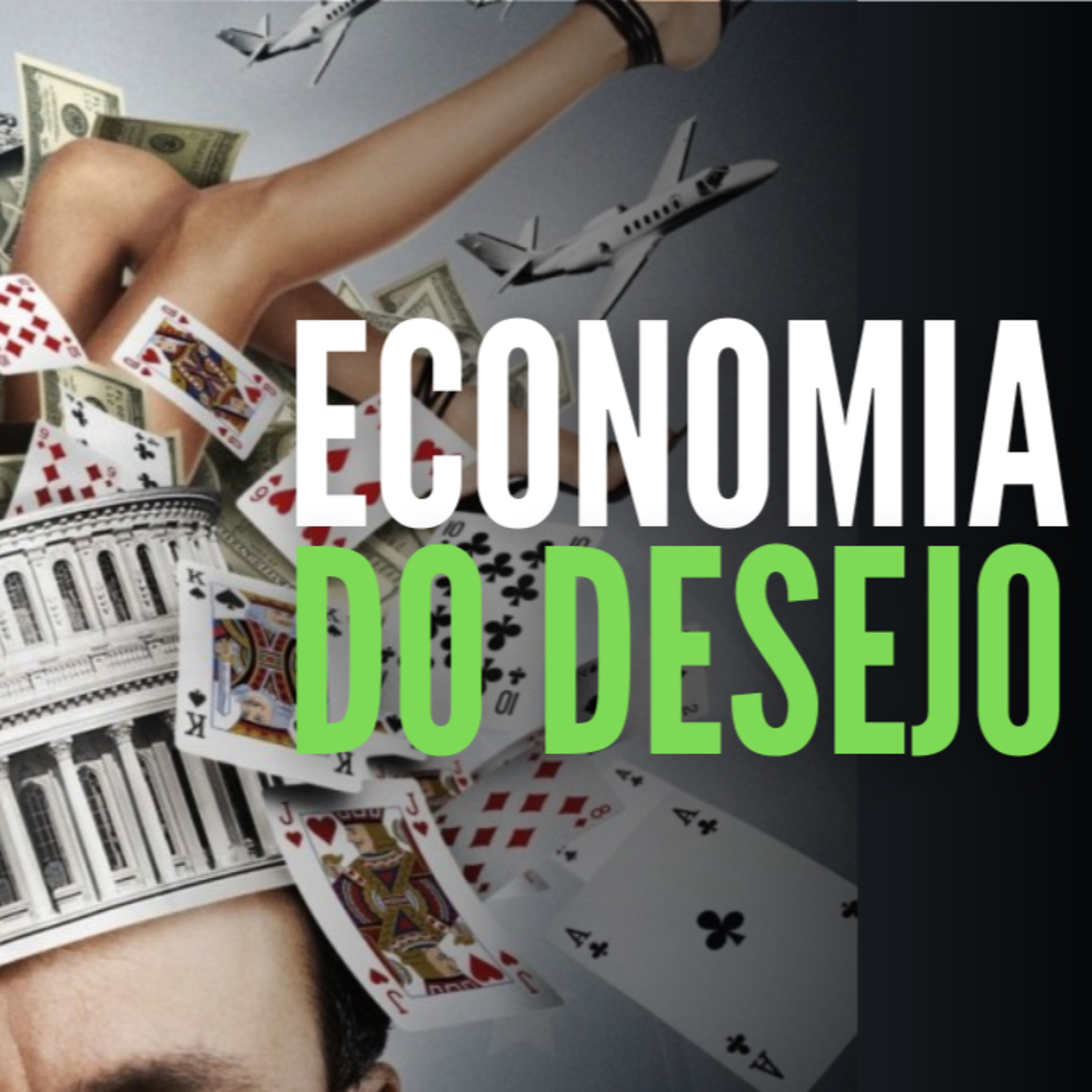 Economia do desejo: A farsa da tese neoliberal, de Eduardo Moreira episode artwork