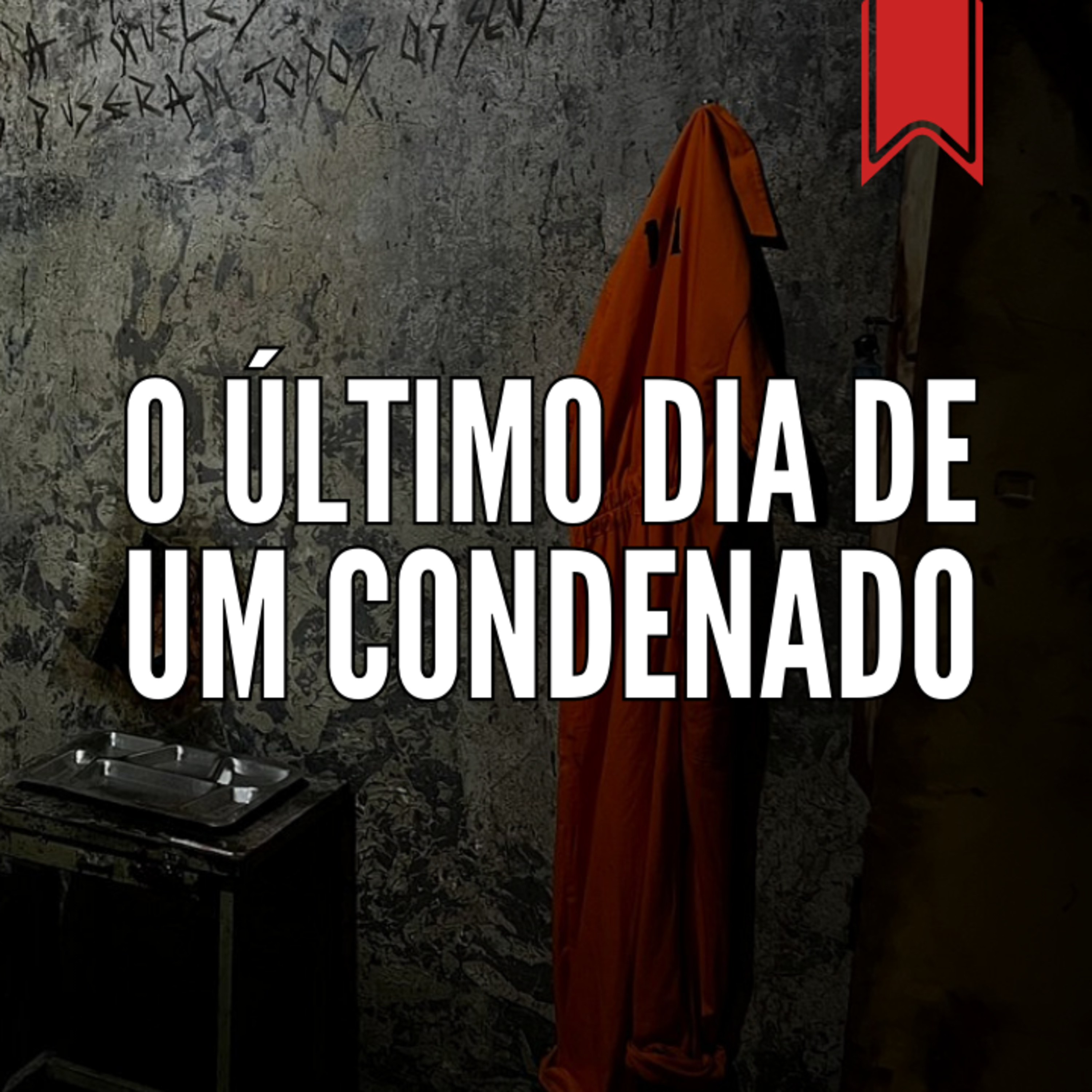 O último dia de um condenado, de Victor Hugo episode artwork