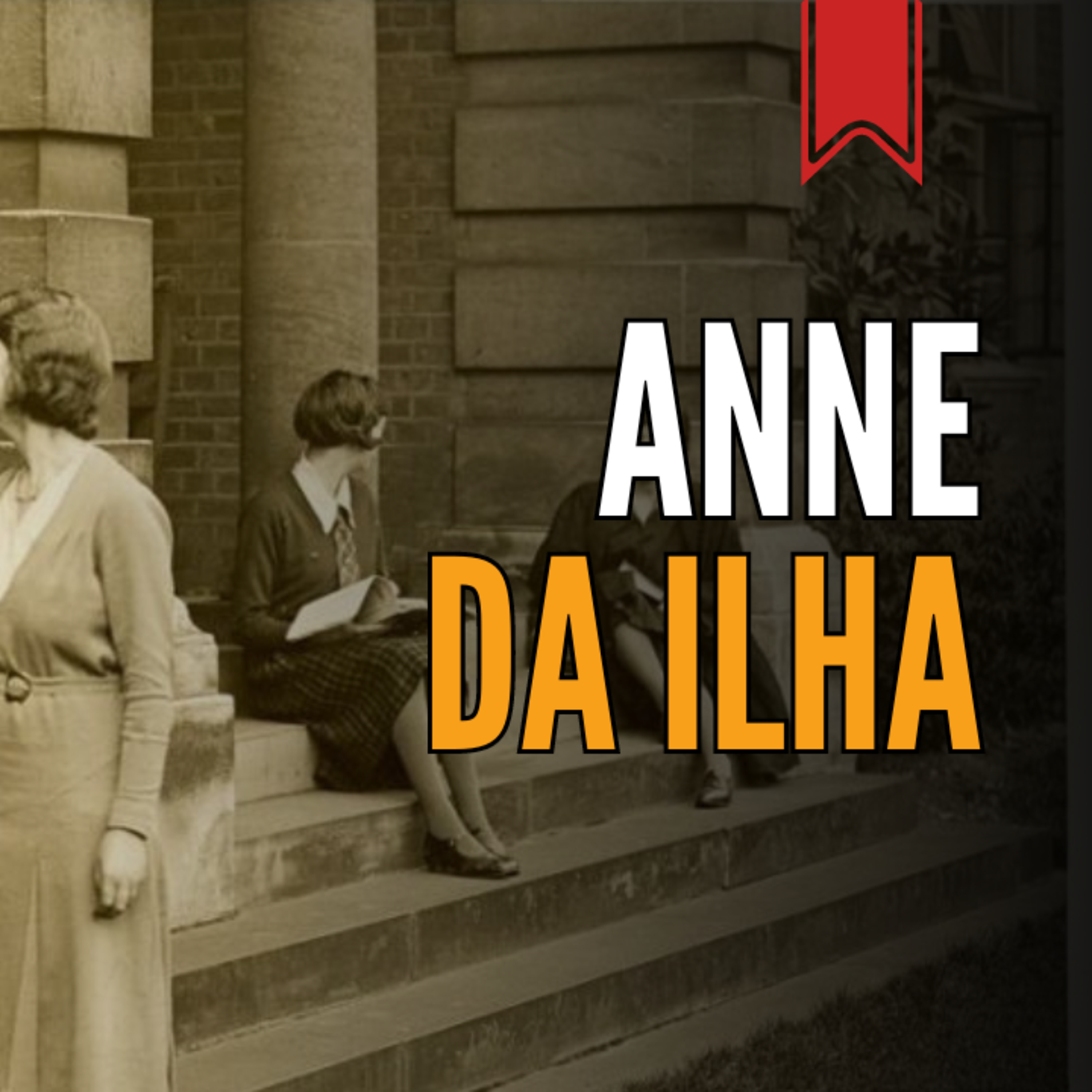 Anne da Ilha, de Lucy Maud Montgomery episode artwork