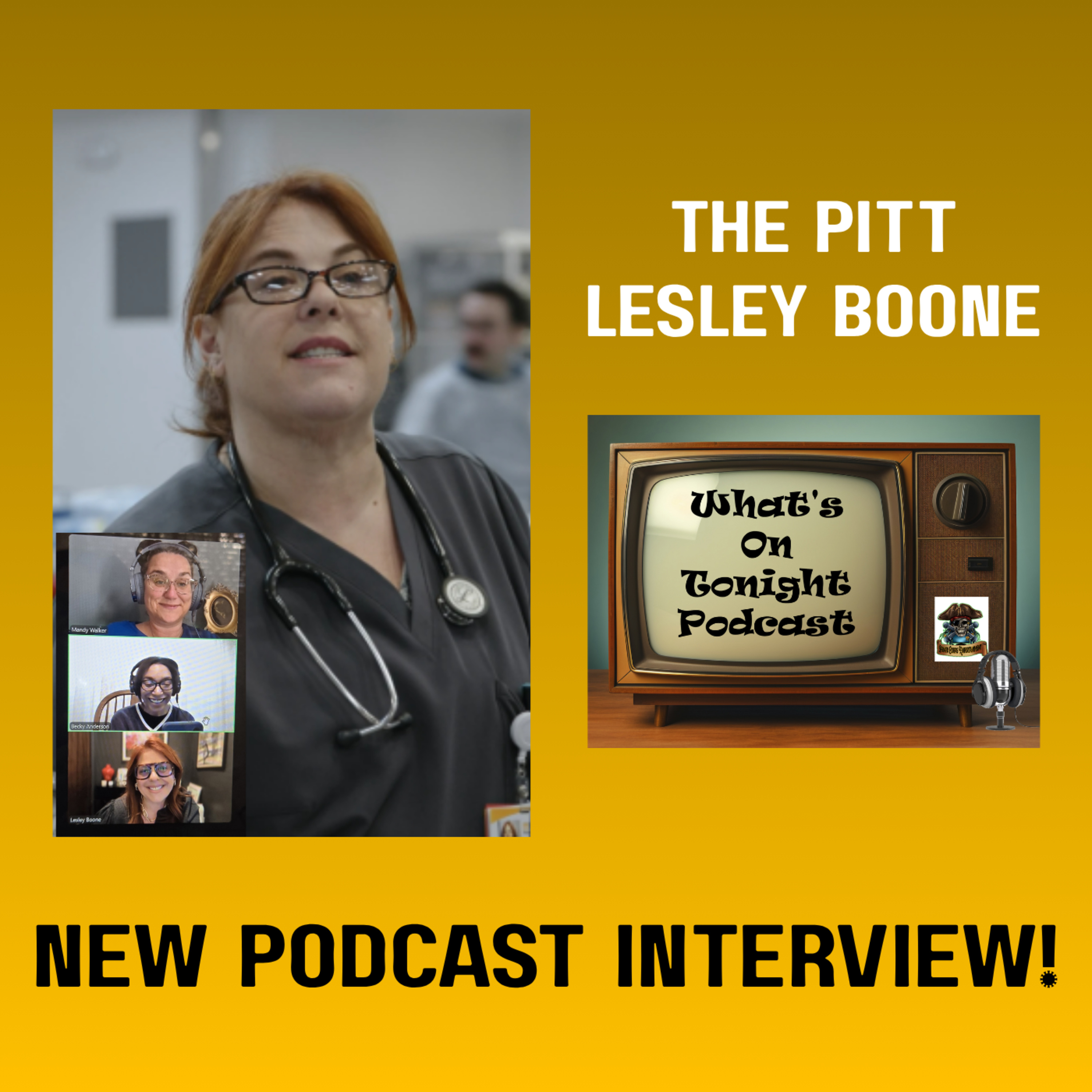 What's On Tonight Podcast Lesley Boone from The Pitt Interview! episode artwork
