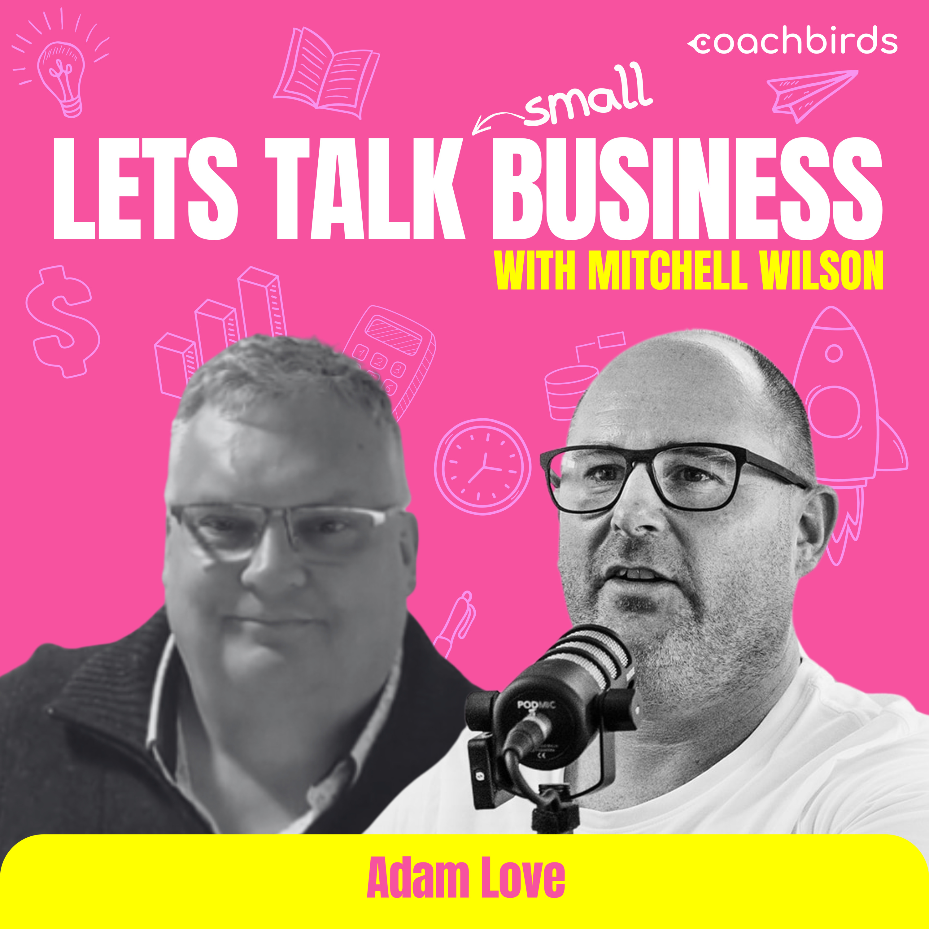 Let\'s Talk small Business with Mitchell Wilson