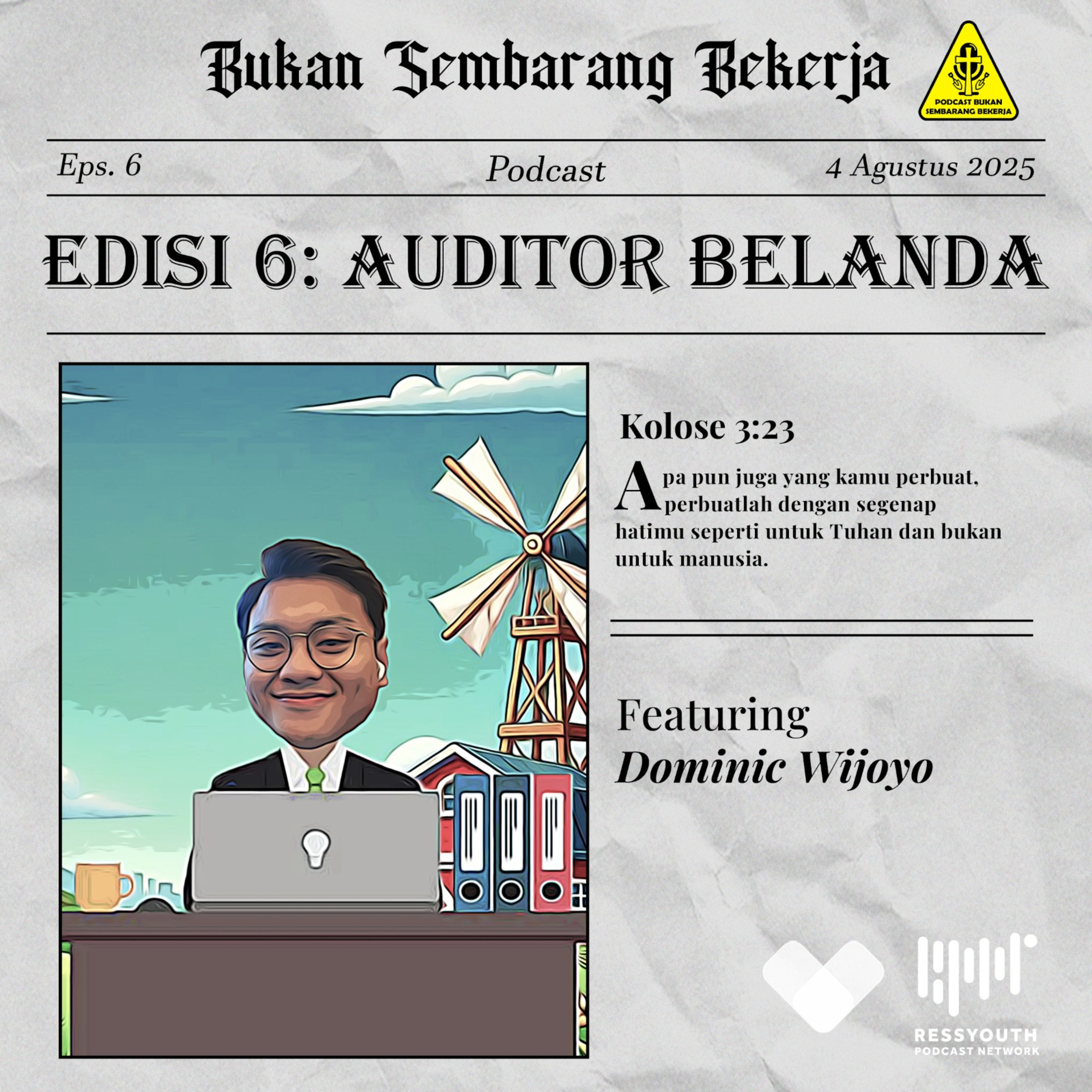 EPS 6 : Auditor ft Dominic Wijoyo (Deloitte) episode artwork
