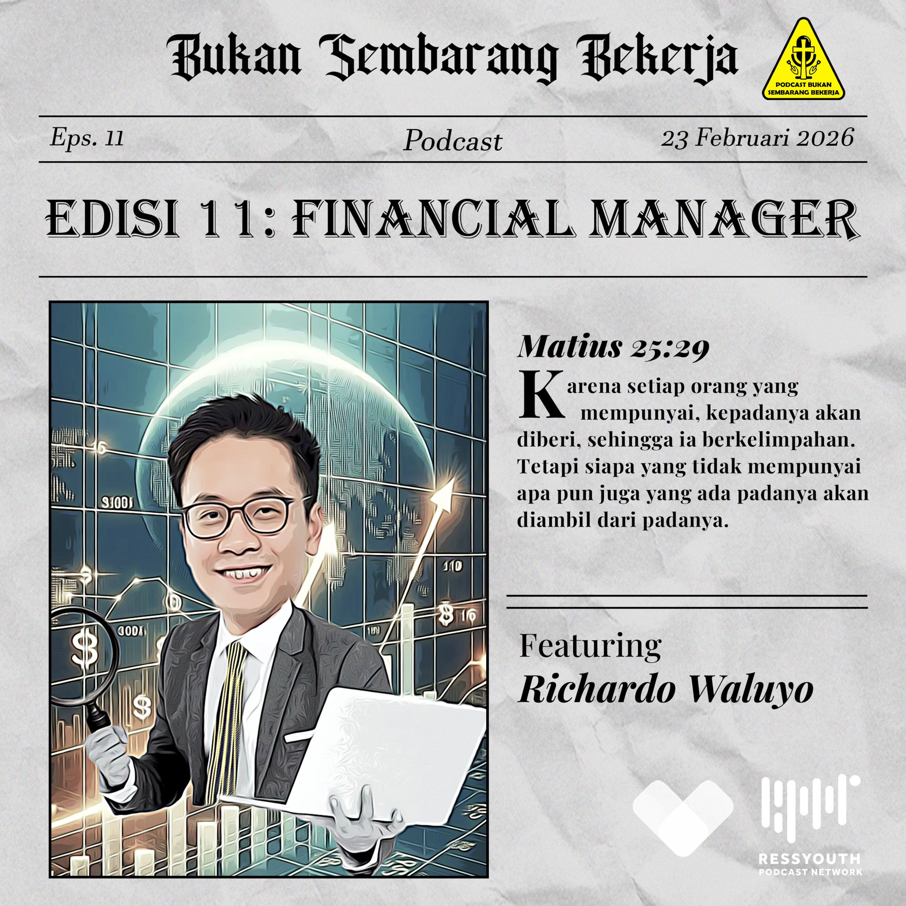 EPS 11: Financial Manager ft Richardo Waluyo (Juara Capital) episode artwork