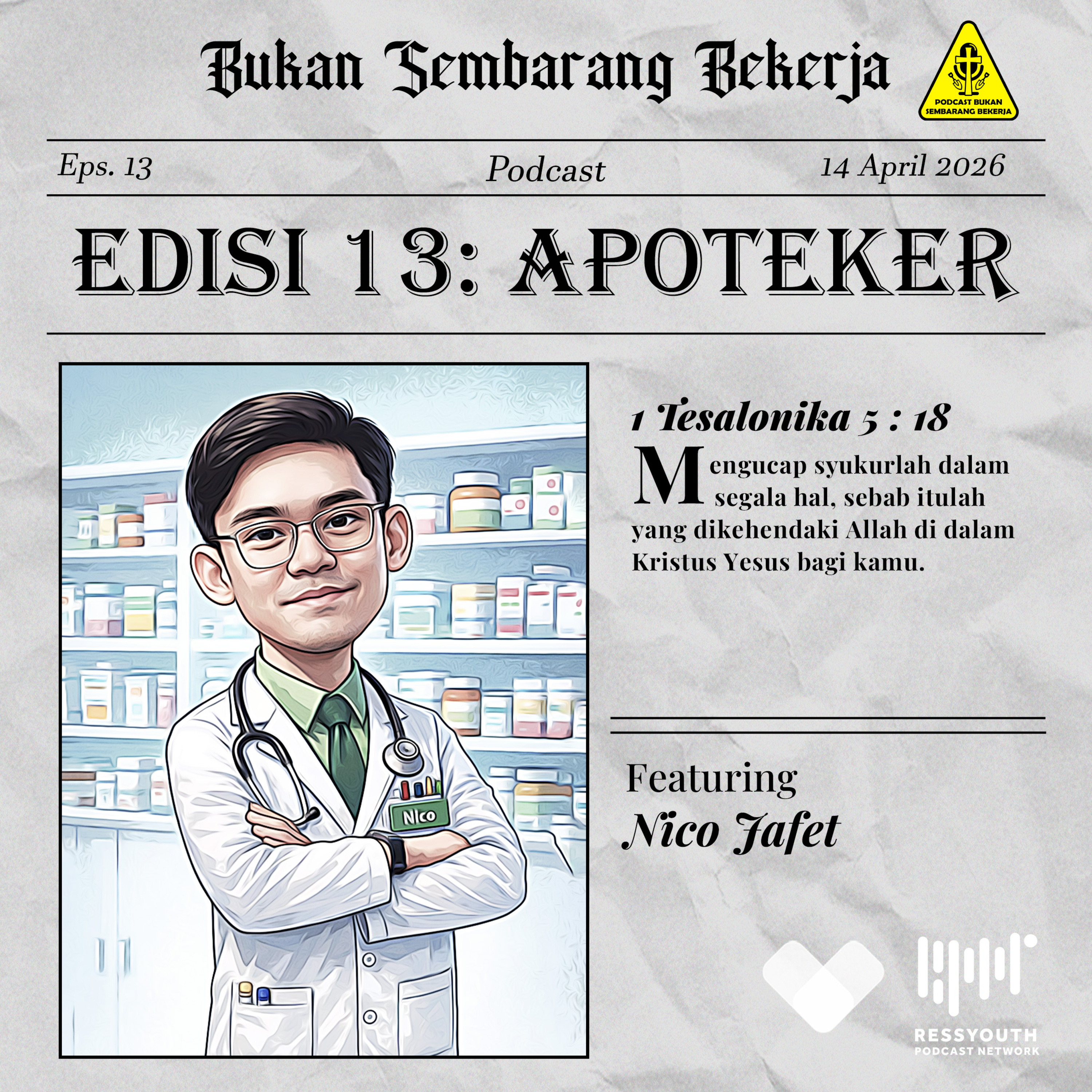 EPS 13: Apoteker ft Nico Jafet (Dankos Farma) episode artwork