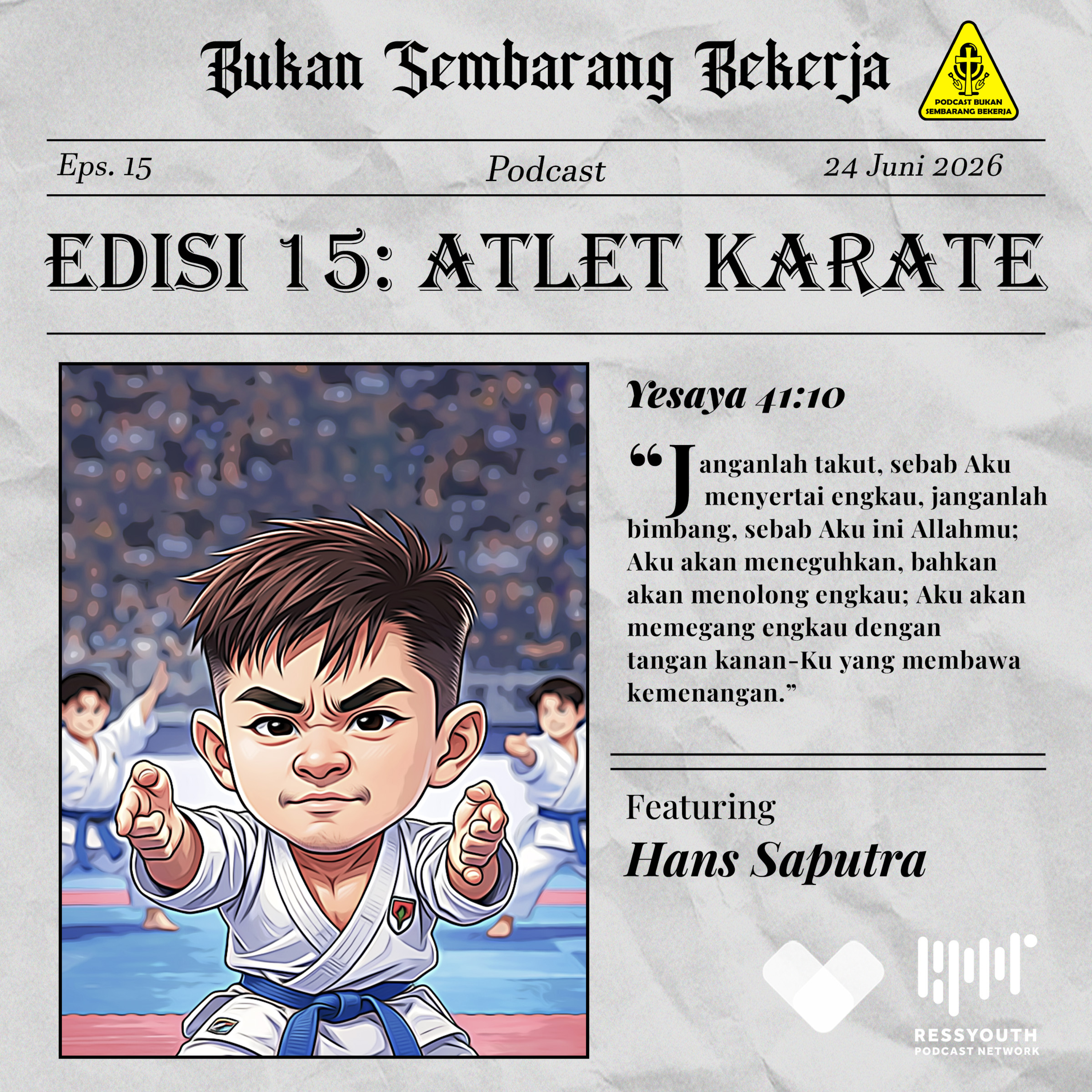 EPS 15: Atlet Karate ft Hans Saputra episode artwork