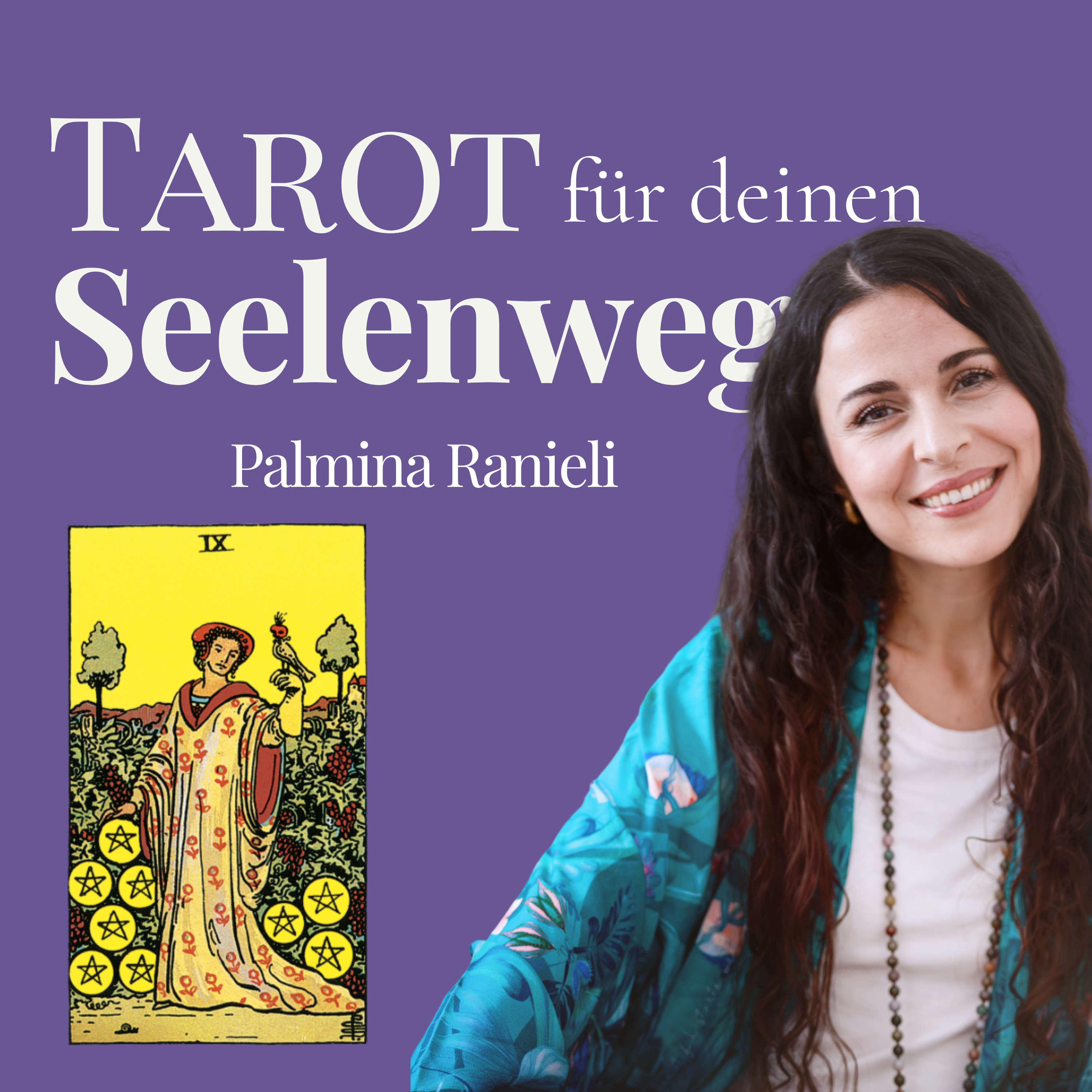TAROT für deinen Seelenweg | dein Podcast für Spiritualität und Persönlichkeitsentwicklung
